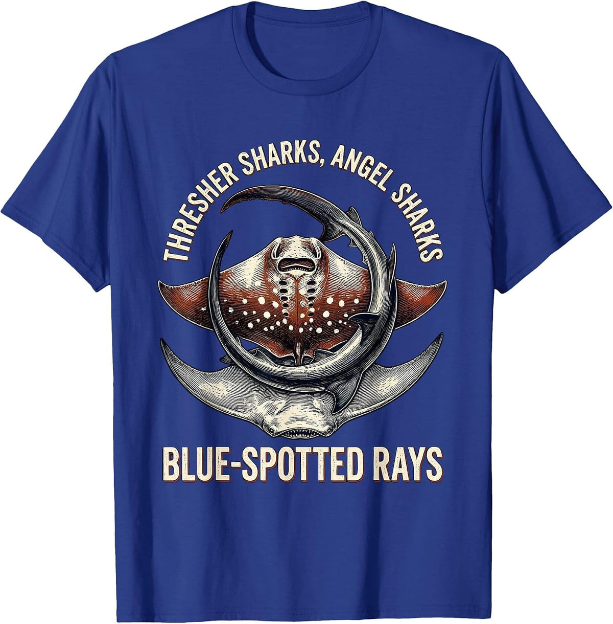 Thresher Sharks, Angel Sharks, Blue-Spotted Rays Marine T-Shirt - Royal Blue