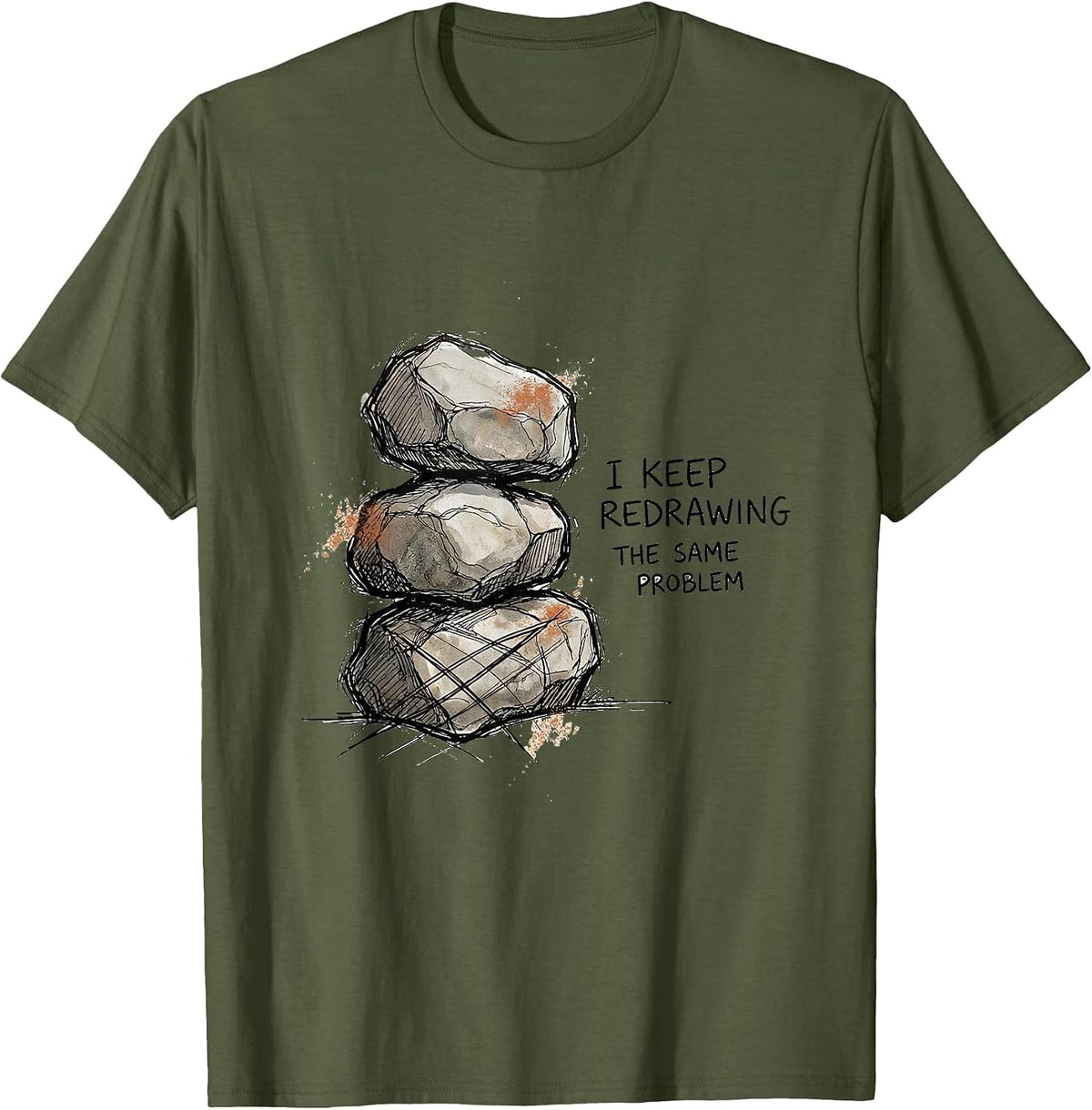 Men's I Keep Redrawing The Same Problem Funny Rock Climbing T-Shirt - Olive Green