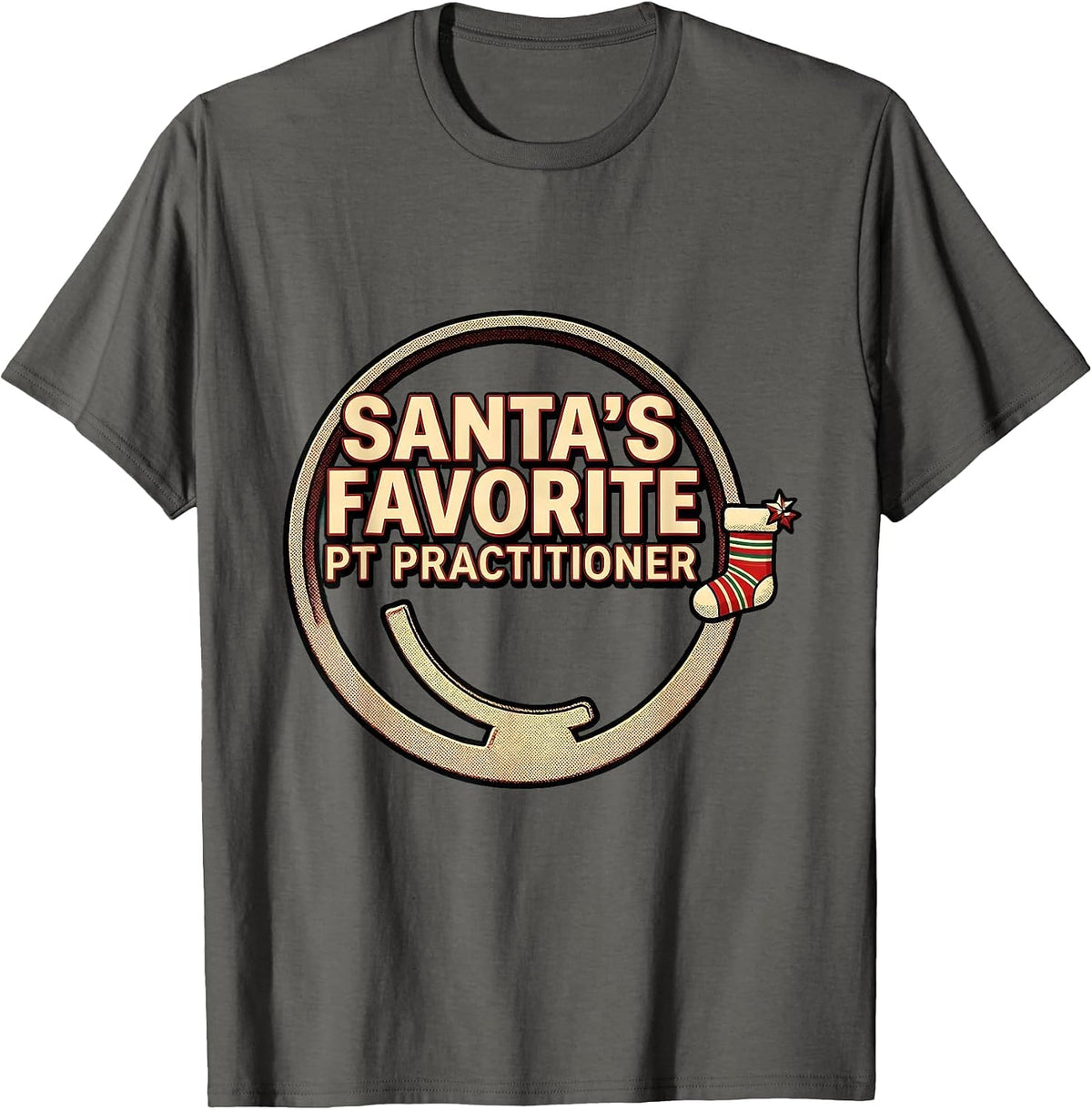 Santa's Favorite PT Practitioner Funny Physical Therapist T-Shirt - Asphalt Grey