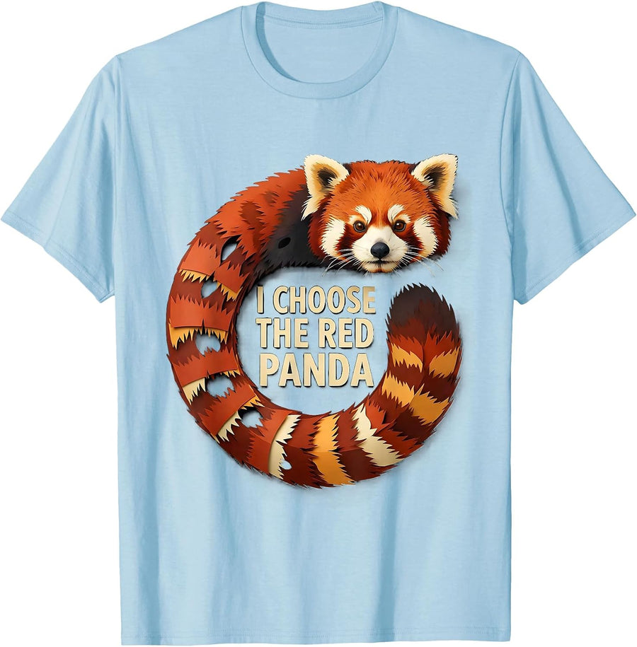 Men's I Choose The Red Panda Funny Red Panda Lover Animal Humor T-Shirt - Baby Blue