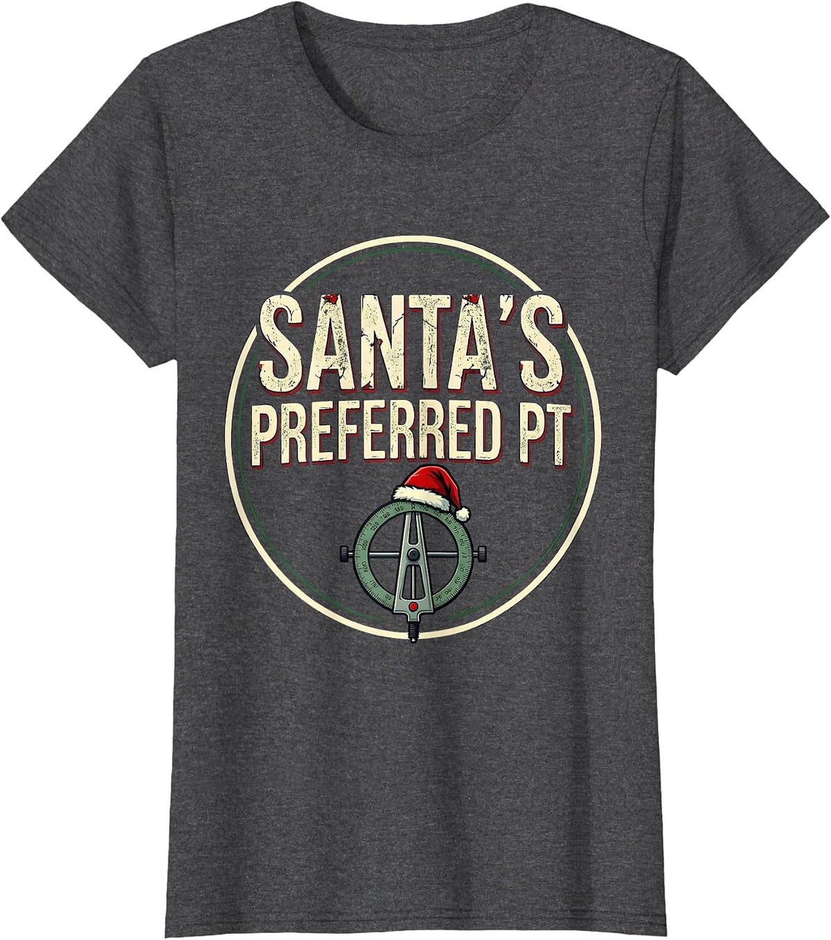 Women's Santa's Preferred PT Funny Physical Therapist Christmas T-Shirt - Dark Heather Grey