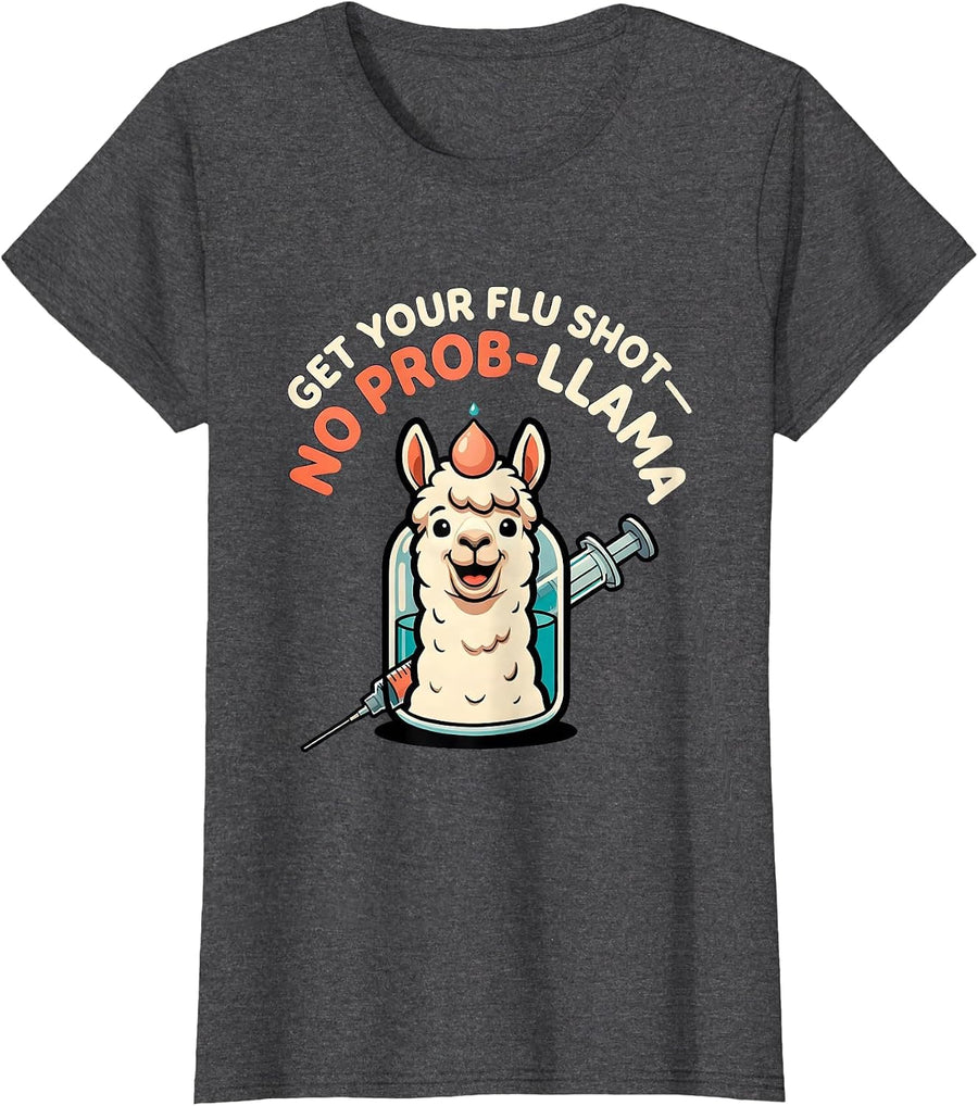 Women's Get Your Flu Shot—No Prob-Llama Funny Nurse Vaccine Humor T-Shirt - Dark Heather Grey