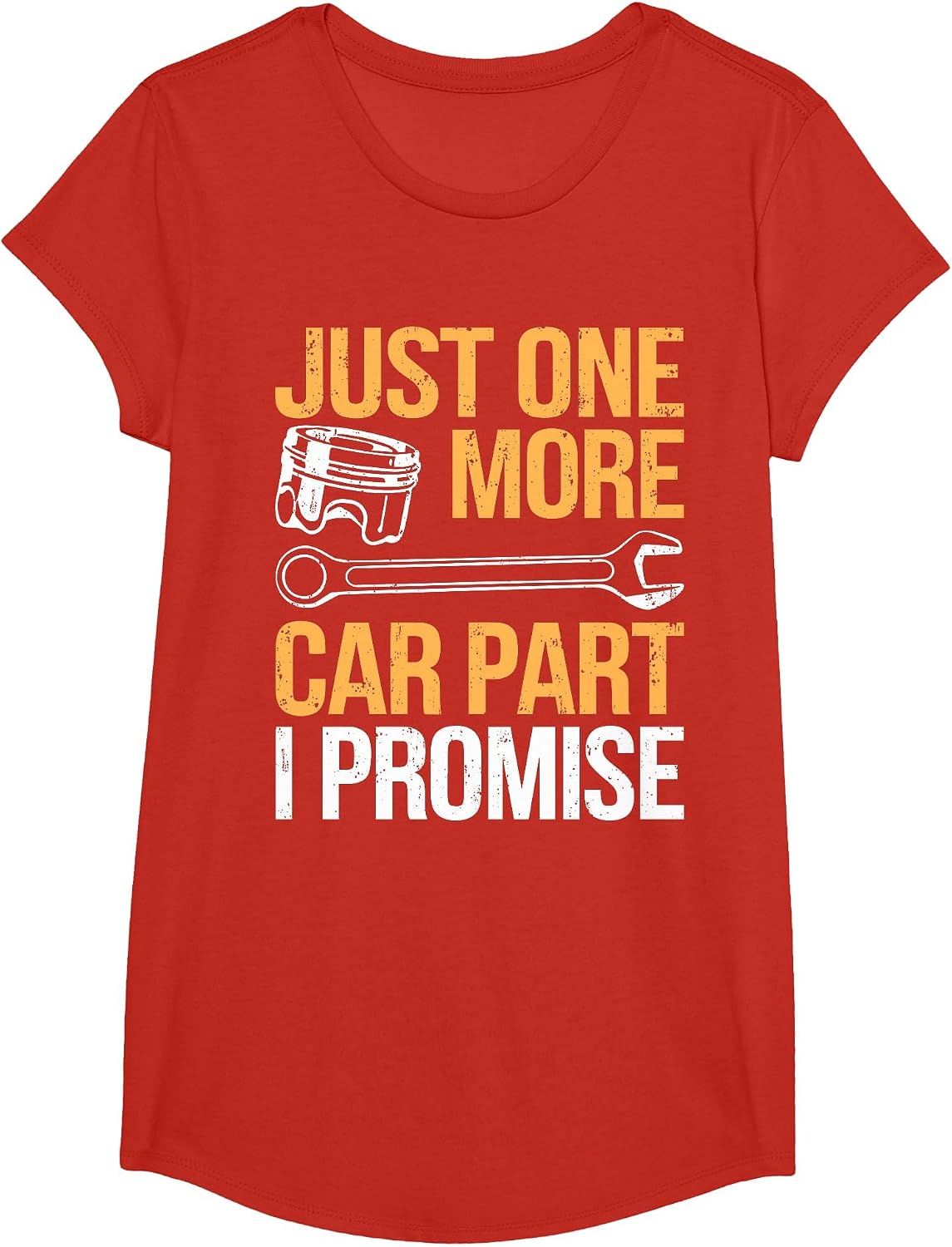 Just One More Car Part I Promise Shirt Funny Mechanic Garage T-Shirt - Girls Red