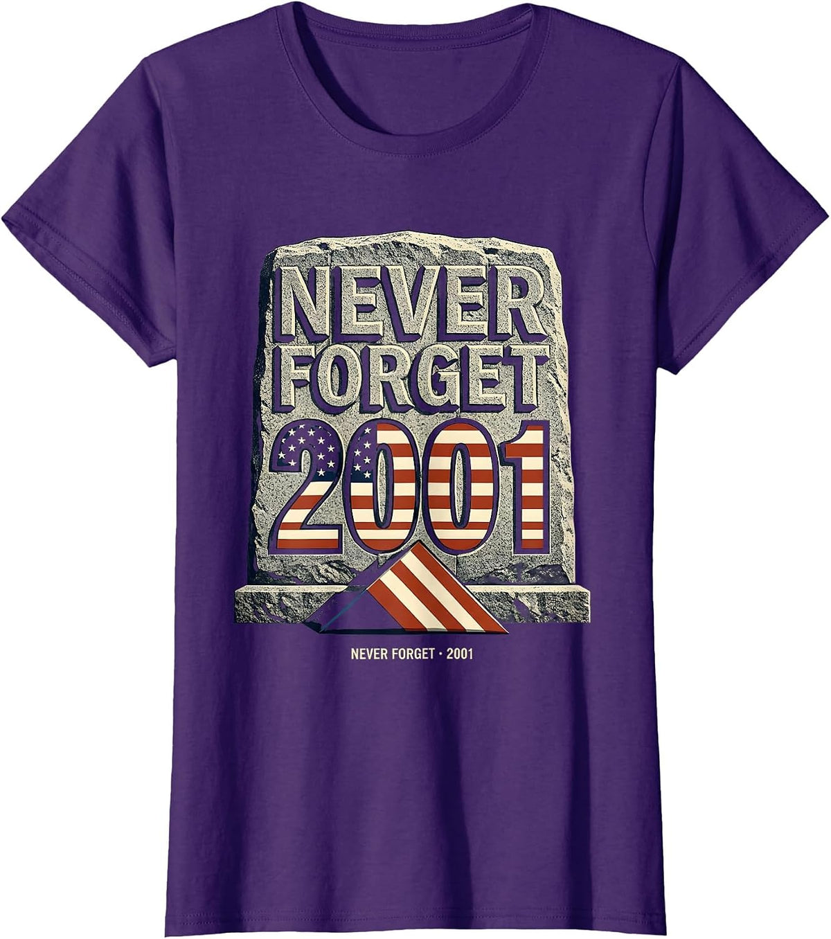 Women's Never Forget · 2001 Memorial Day Patriotic Tribute T-Shirt - Purple