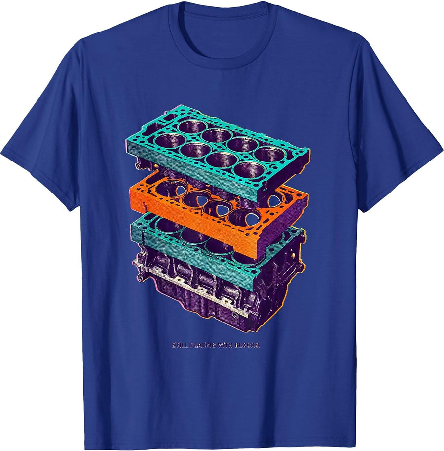 Still Playing With Blocks Funny Mechanic Garage Motor Engine T-Shirt - Royal Blue