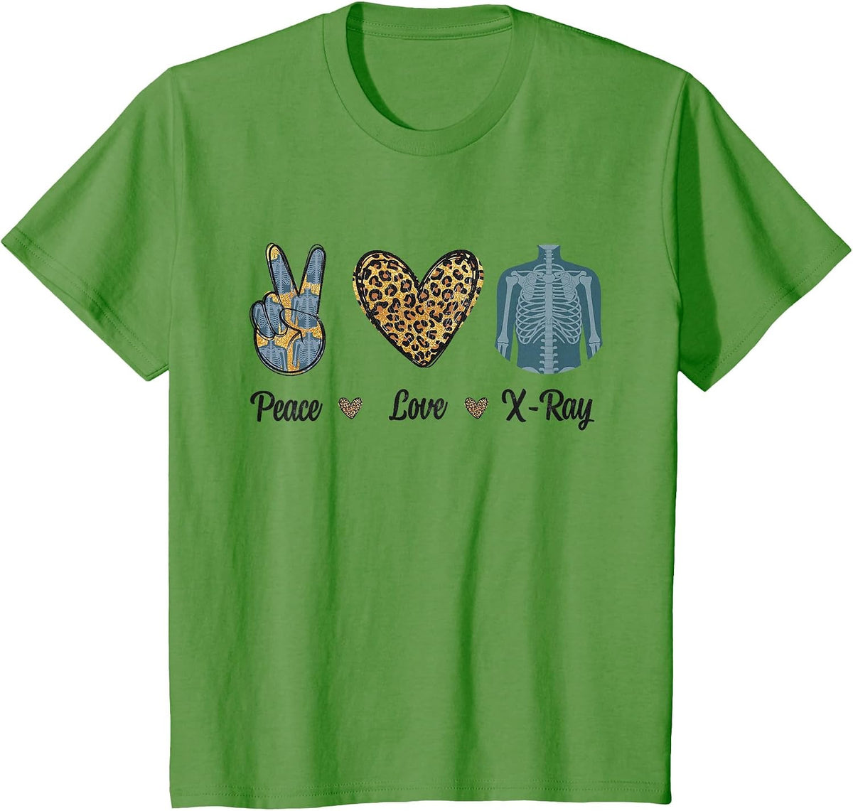 Peace Love X-Ray Radiology Tech Rad RTR Leopard Men Women T-Shirt - Grass Green