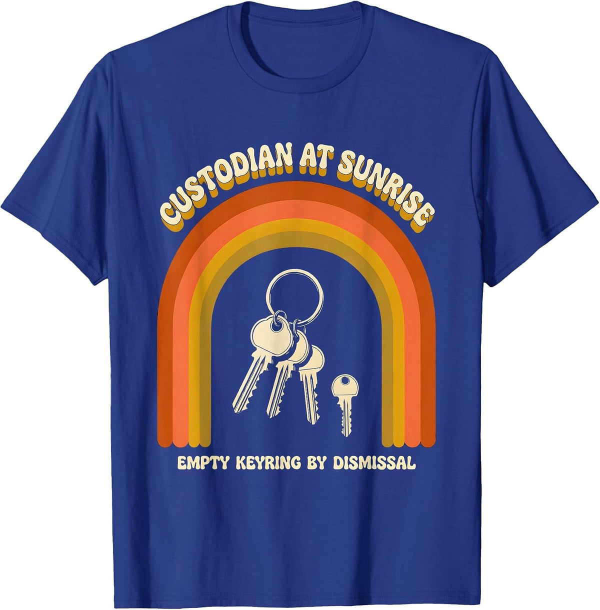 Custodian At Sunrise, Empty Keyring By Dismissal Funny T-Shirt - Royal Blue