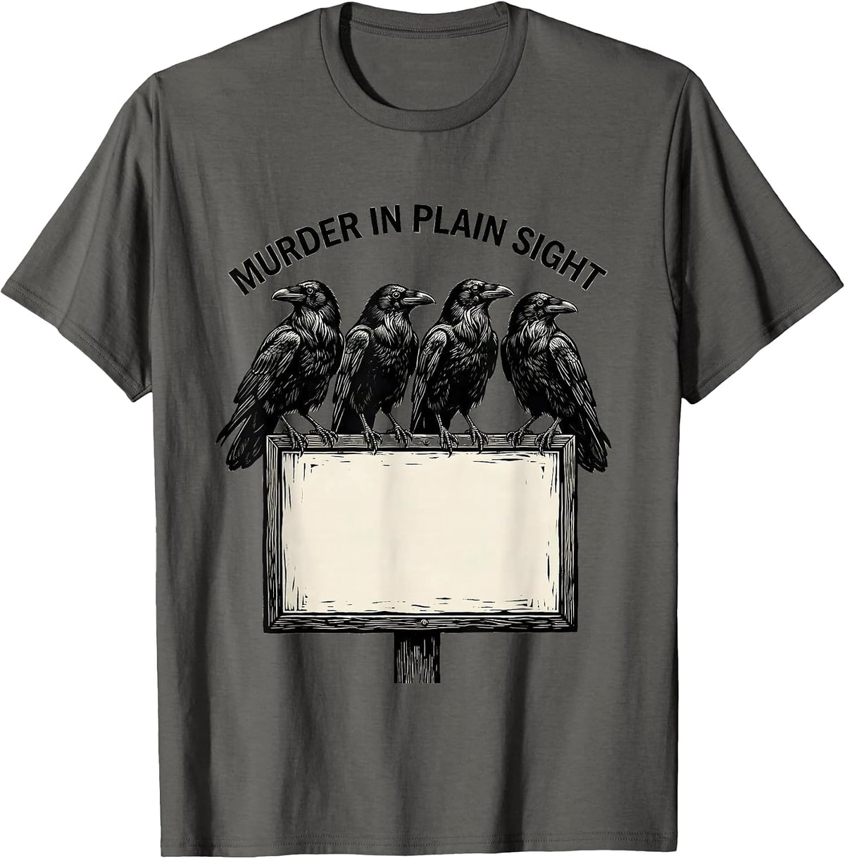 Men's Murder In Plain Sight Dark Humor Crow Raven Gothic Linocut T-Shirt - Asphalt Grey