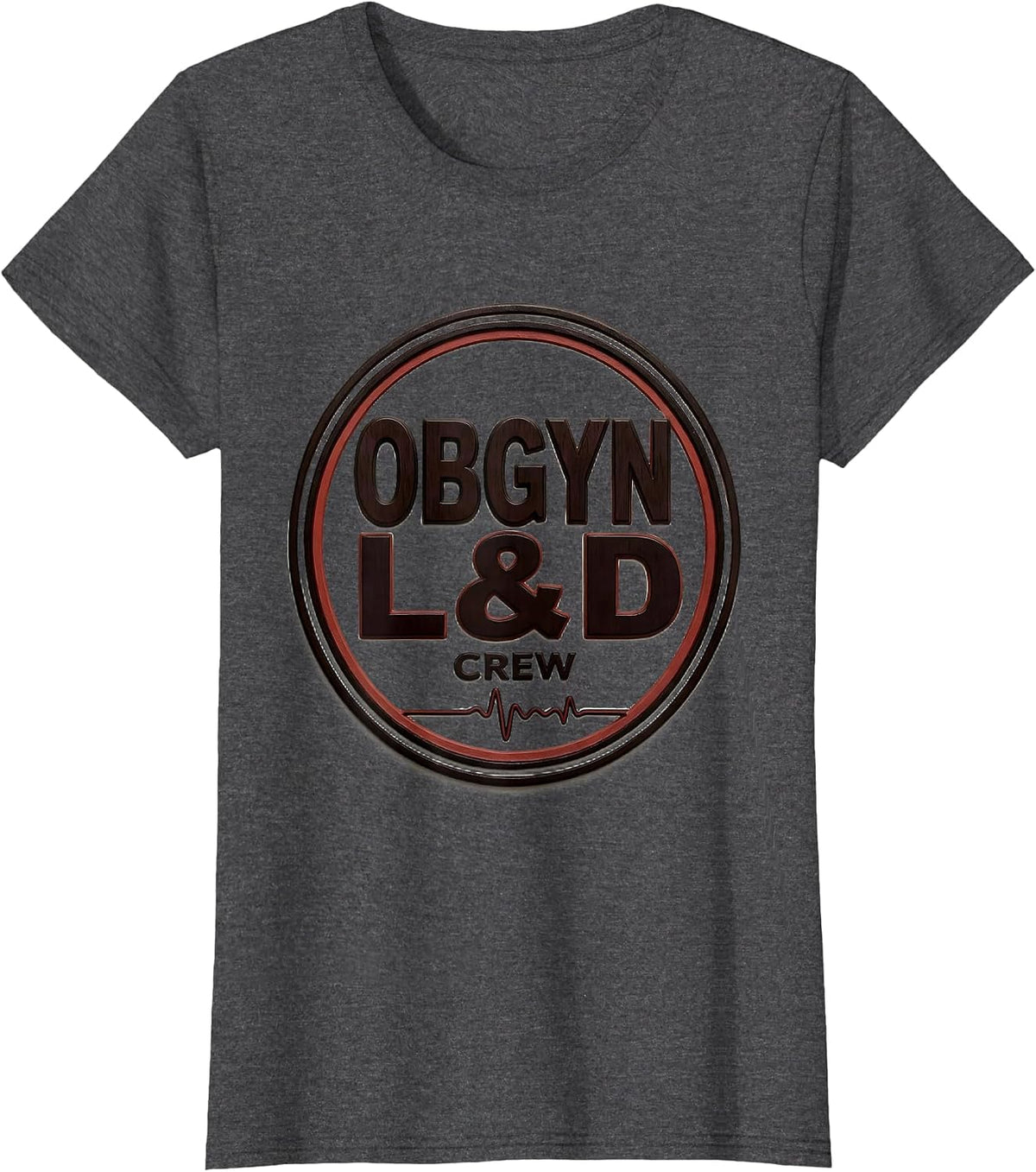 Women's OBGYN L&D Crew Wood Type Letterpress OB GYN Squad Gag Gift T-Shirt - Dark Heather Grey