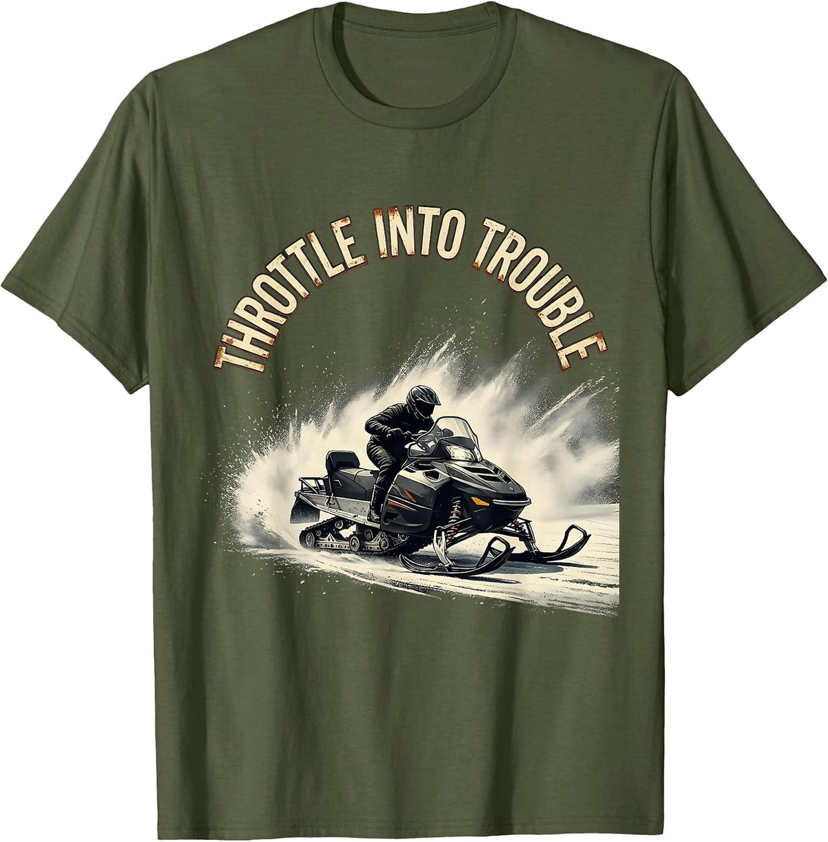 Throttle Into Trouble Vintage Snowmobile Rider Winter Sports T-Shirt - Olive Green