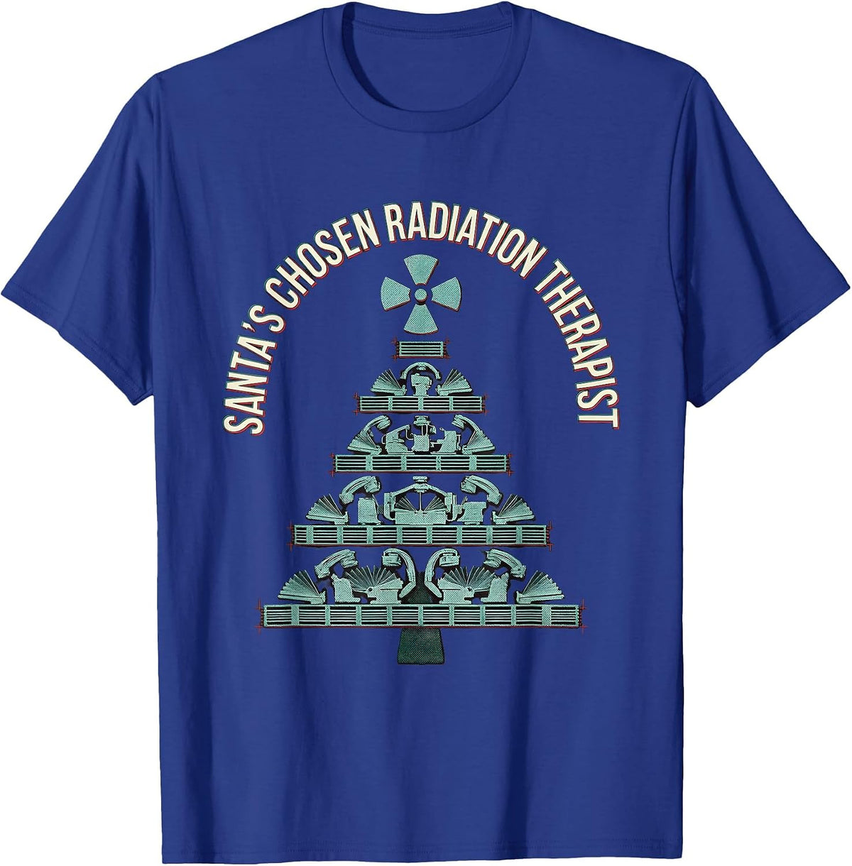 Santa's Chosen Radiation Therapist Funny Radiology Tech T-Shirt - Royal Blue