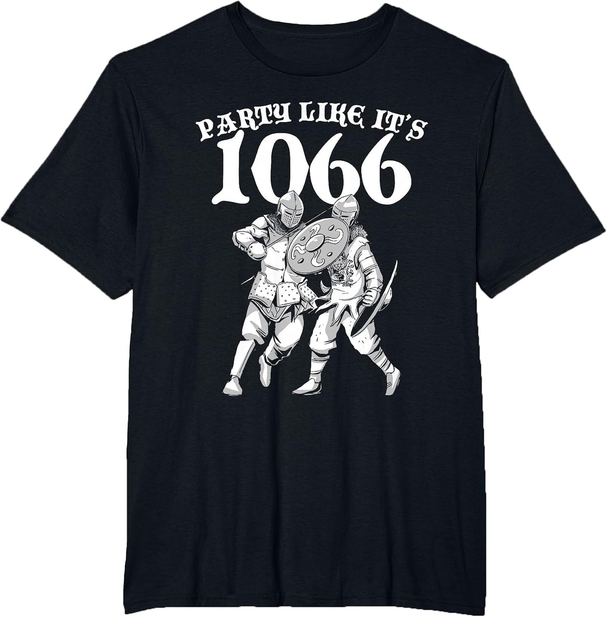 Party Like It's 1066 Medieval Renaissance History Teacher T-Shirt - Black