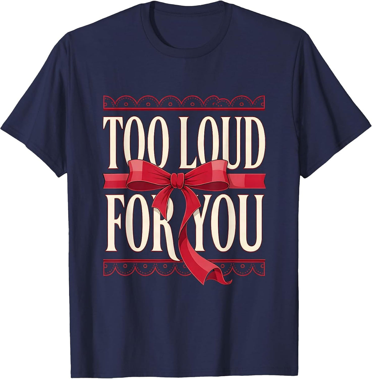 Men's Too Loud For You Grunge Rock Graphic Design T-Shirt - Navy Blue