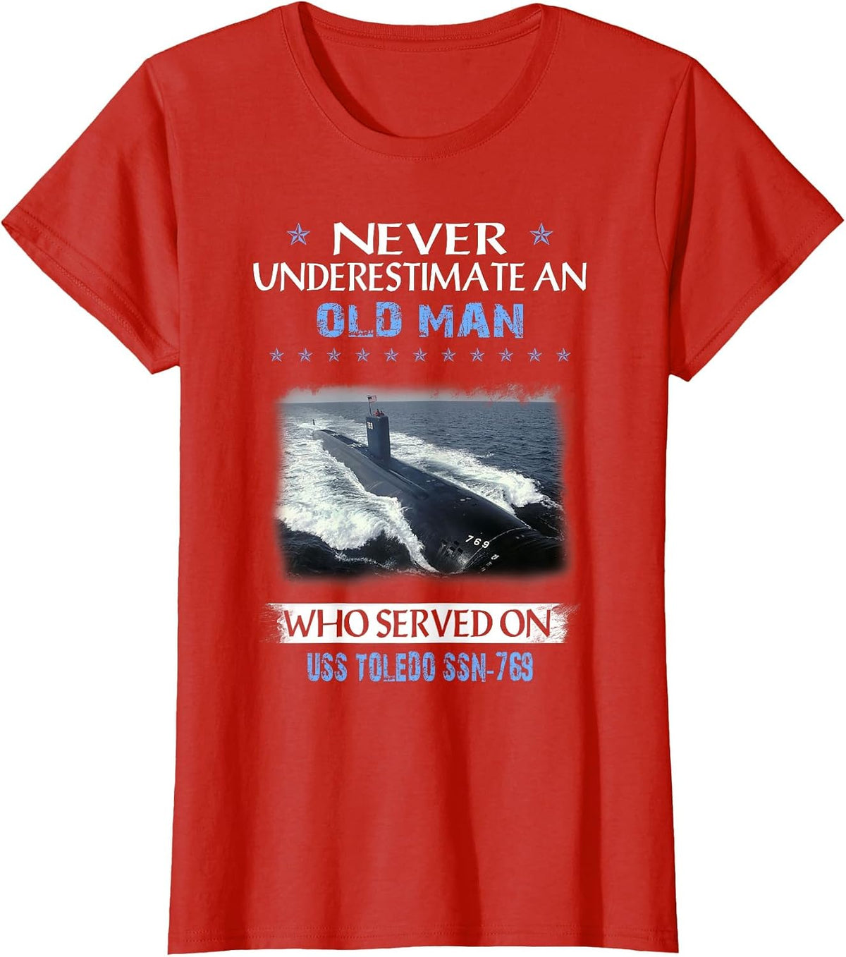 USS Toledo SSN-769 Submarine Veterans Day Father Day T-Shirt - Red