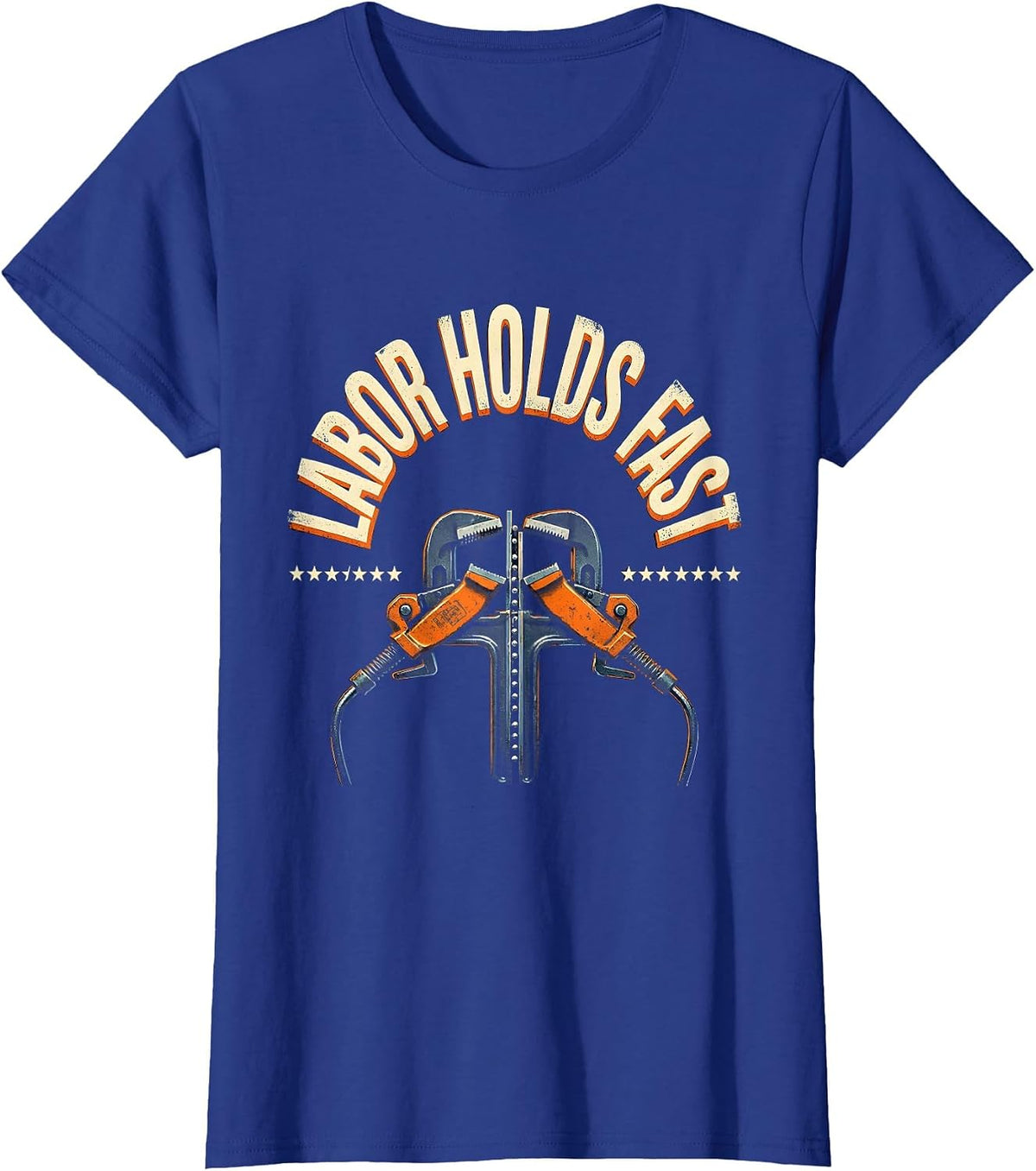 Women's Labor Holds Fast Heavy Condensed Union Worker Solidarity T-Shirt - Royal Blue