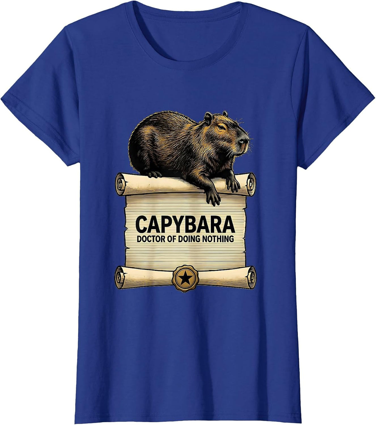 Women's Capybara Doctor Of Doing Nothing Funny Animal Humor Gift T-Shirt - Royal Blue