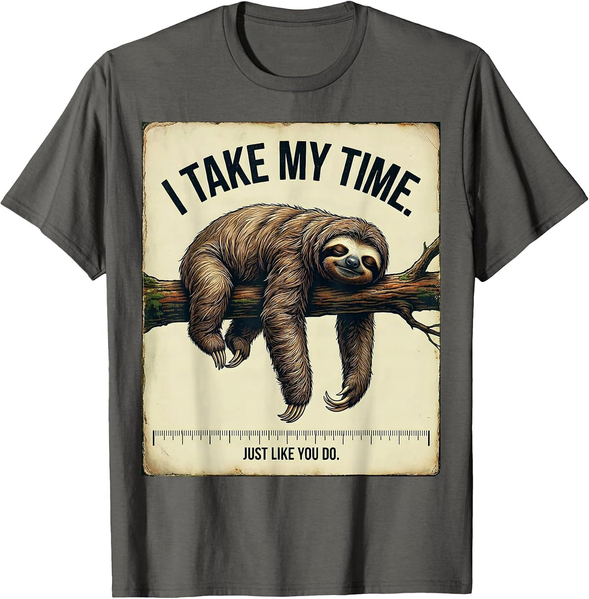 Men's I Take My Time, Just Like You Do Vintage Sloth Lover Gift T-Shirt - Asphalt Grey