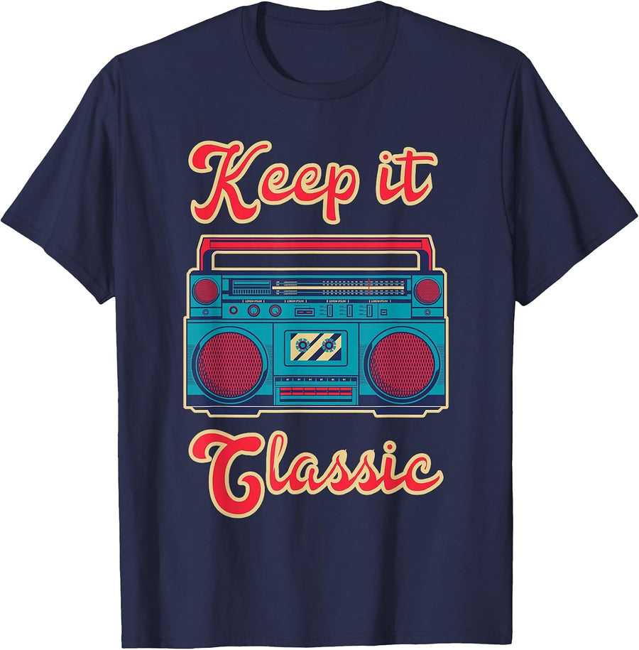 Keep It Classic Retro Boombox Music Blaster 80s Hip Hop T-Shirt - Navy Blue
