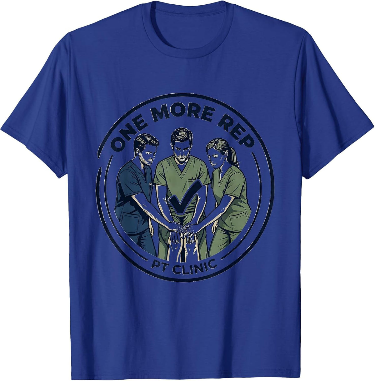 Men's Therapist Team Support Physical Therapy Humor Gift T-Shirt - Royal Blue