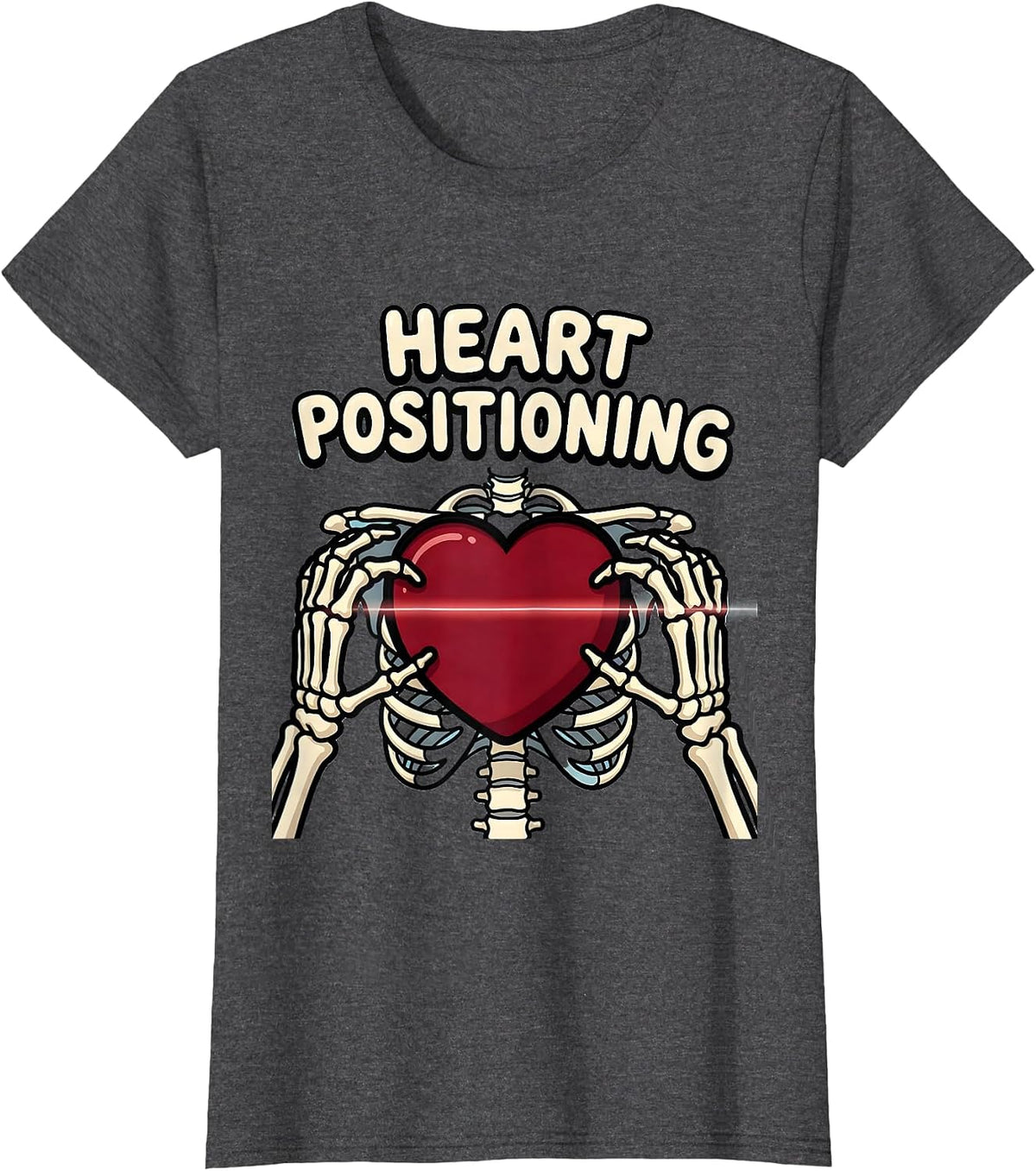 Women's Heart Positioning Funny Radiology Tech Valentine Skeleton T-Shirt - Dark Heather Grey