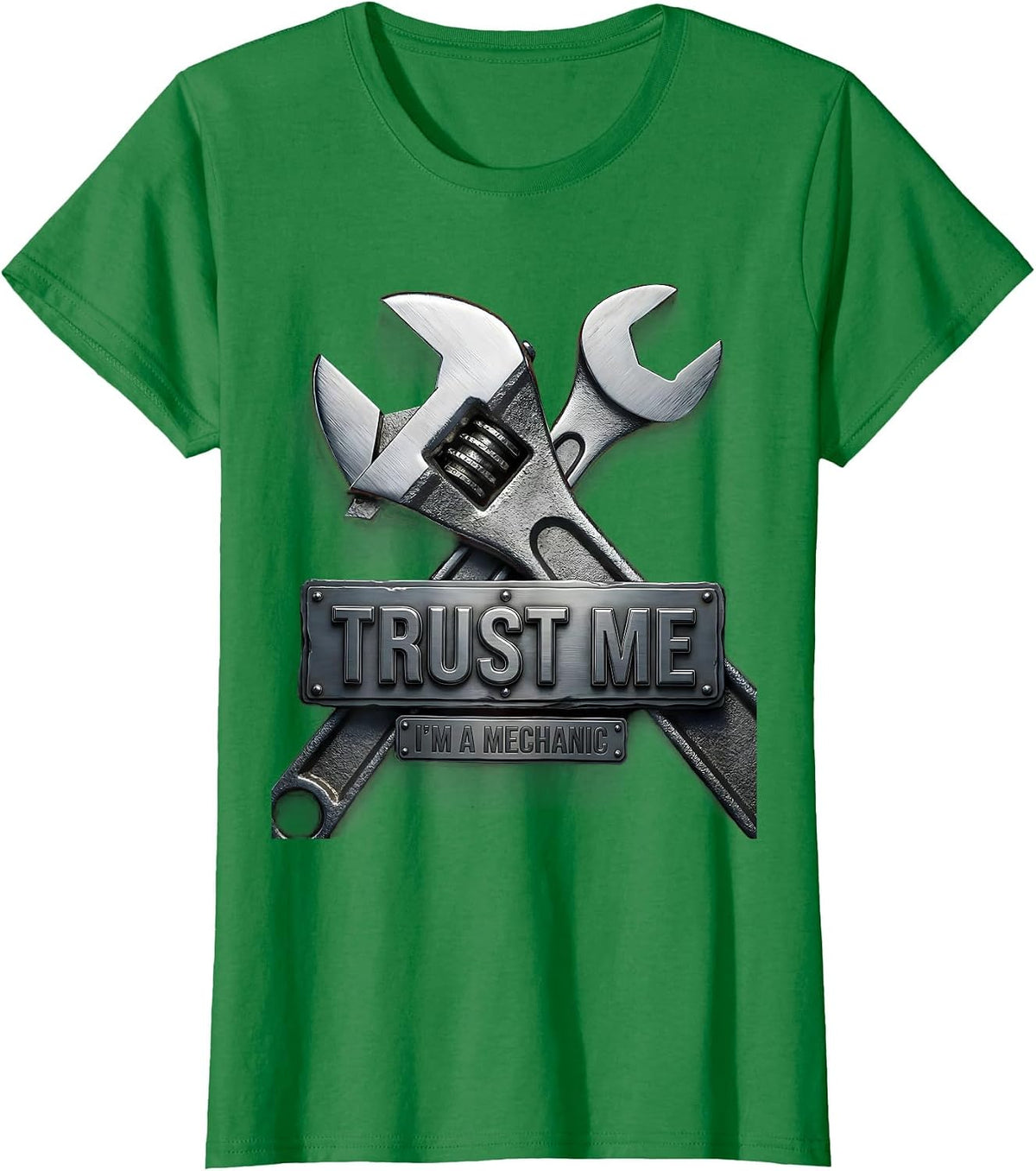 Trust Me I'm a Mechanic Funny Auto Design T-Shirt - Kelly Green
