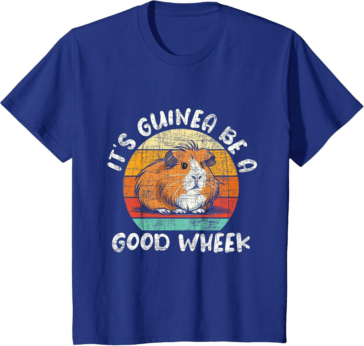 It's Guinea Be A Good Wheek - Retro Vintage Rodent Pet Lover T-Shirt - Royal Blue