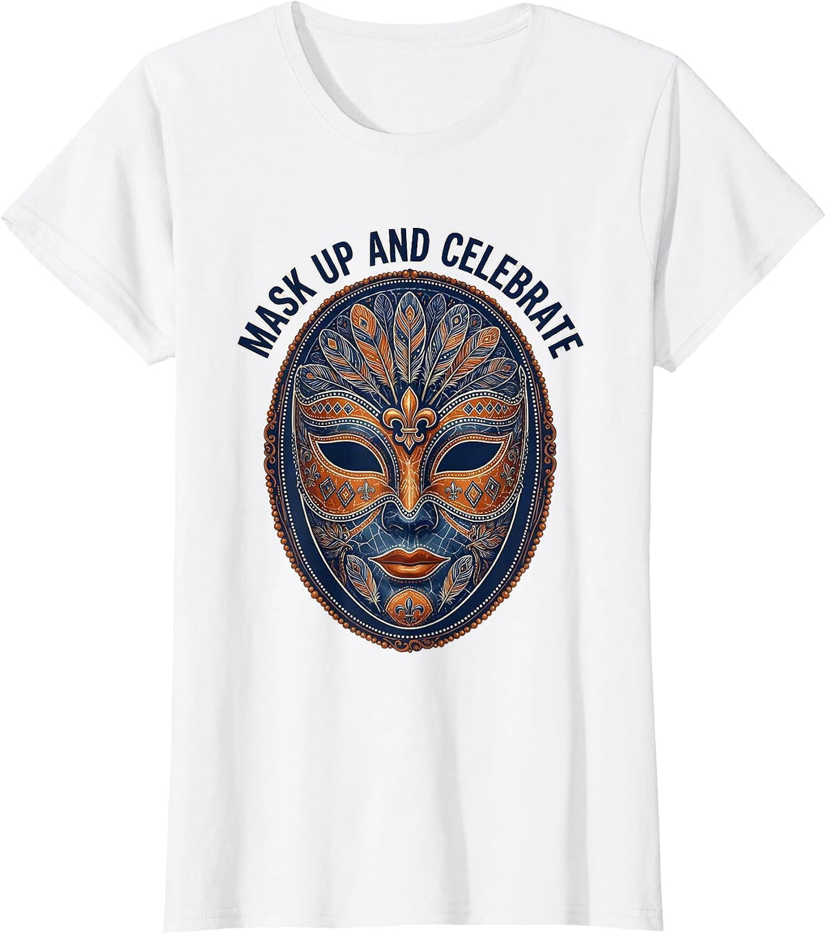 Mask Up and Celebrate Mardi Gras Design T-Shirt - White