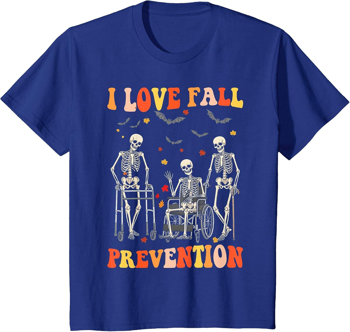 I Love Fall Prevention Physical Therapy Halloween Skeleton T-Shirt - Royal Blue