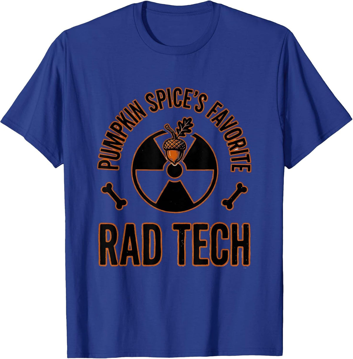 Men's Pumpkin Spice's Favorite Rad Tech Funny Radiology Tech Gift T-Shirt - Royal Blue