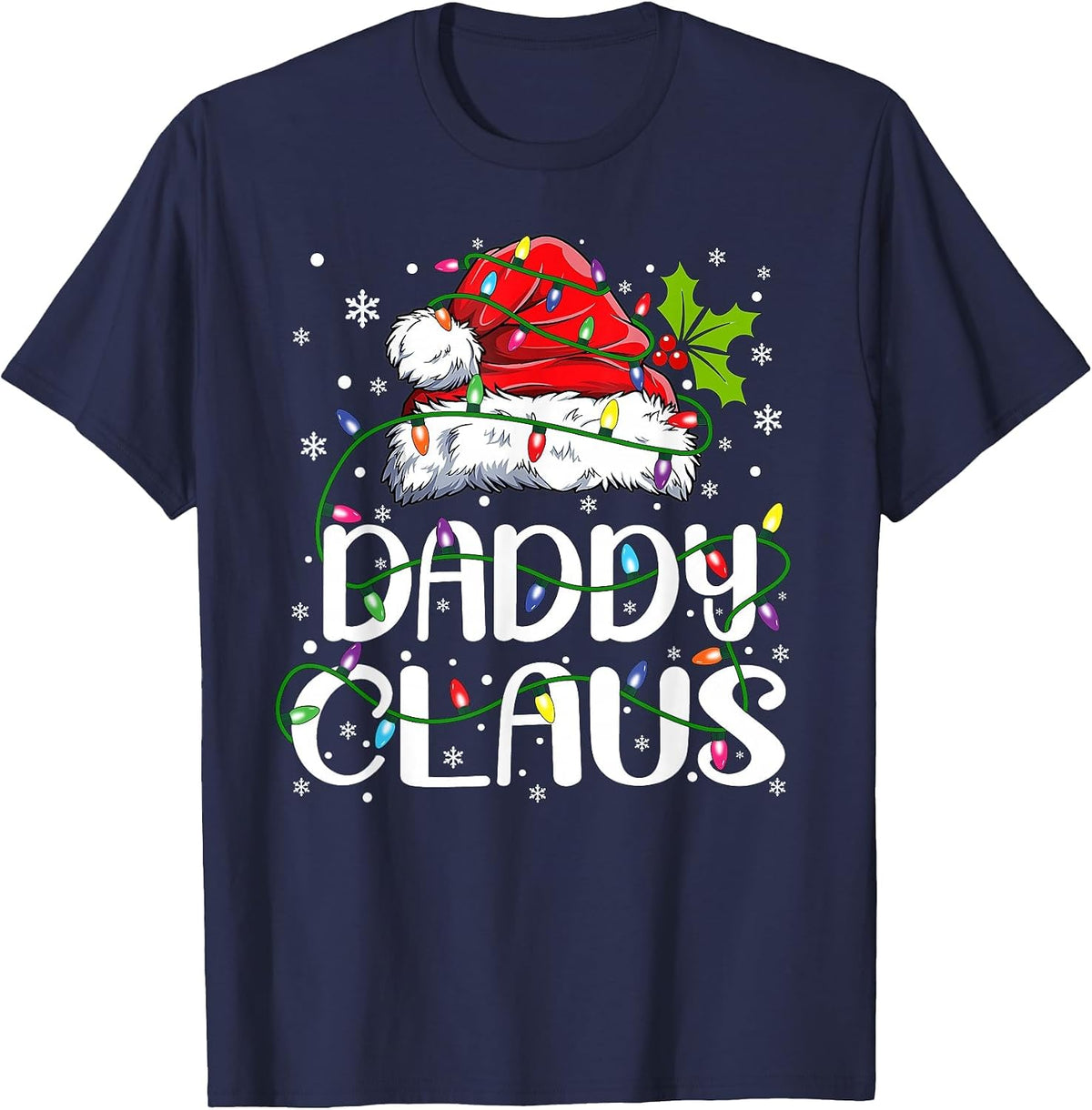 Daddy Claus Shirt Christmas Lights Pajama Family Matching T-Shirt - Navy Blue