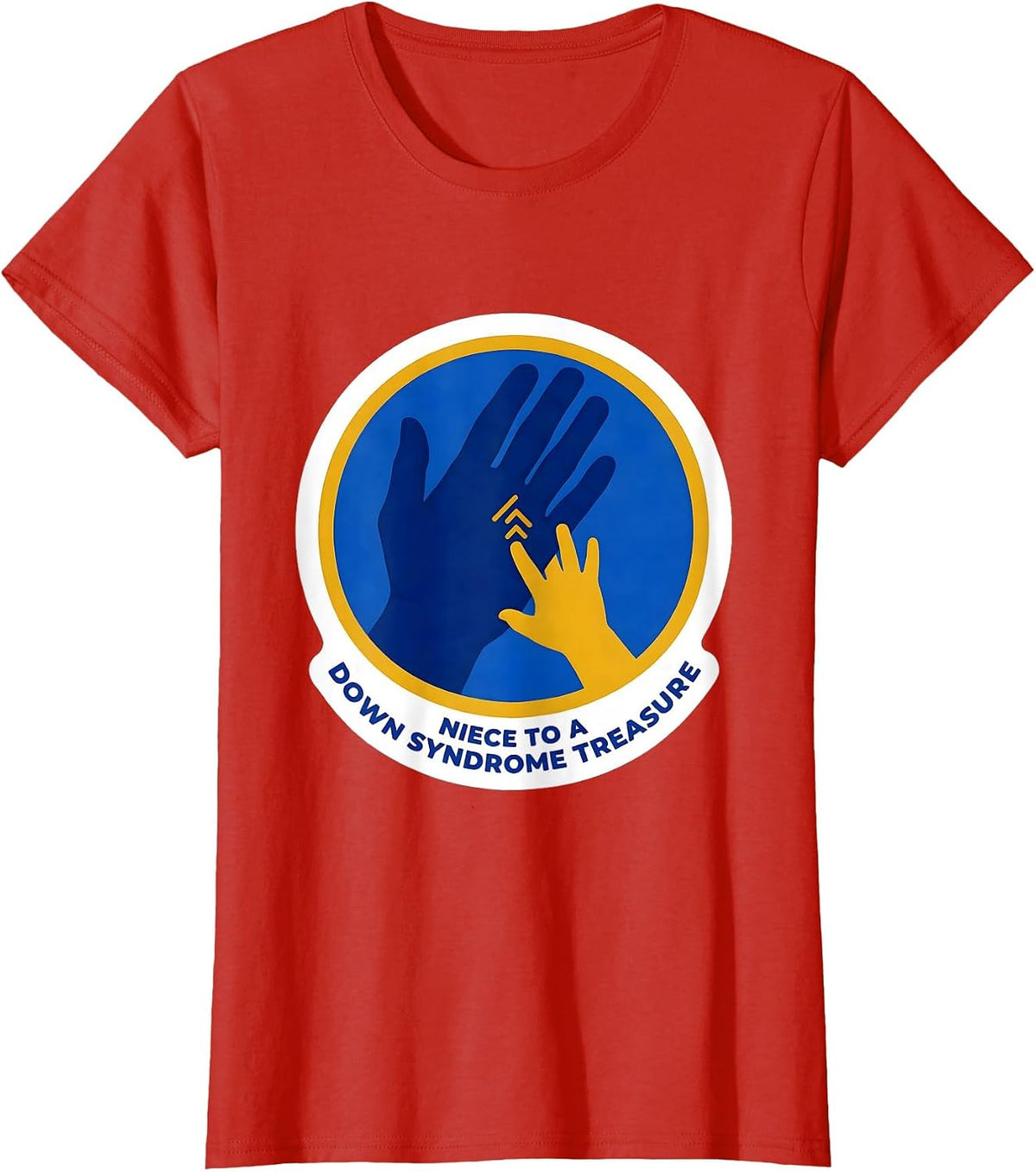 Niece To A Down Syndrome Treasure Heartfelt Family Support T-Shirt - Red