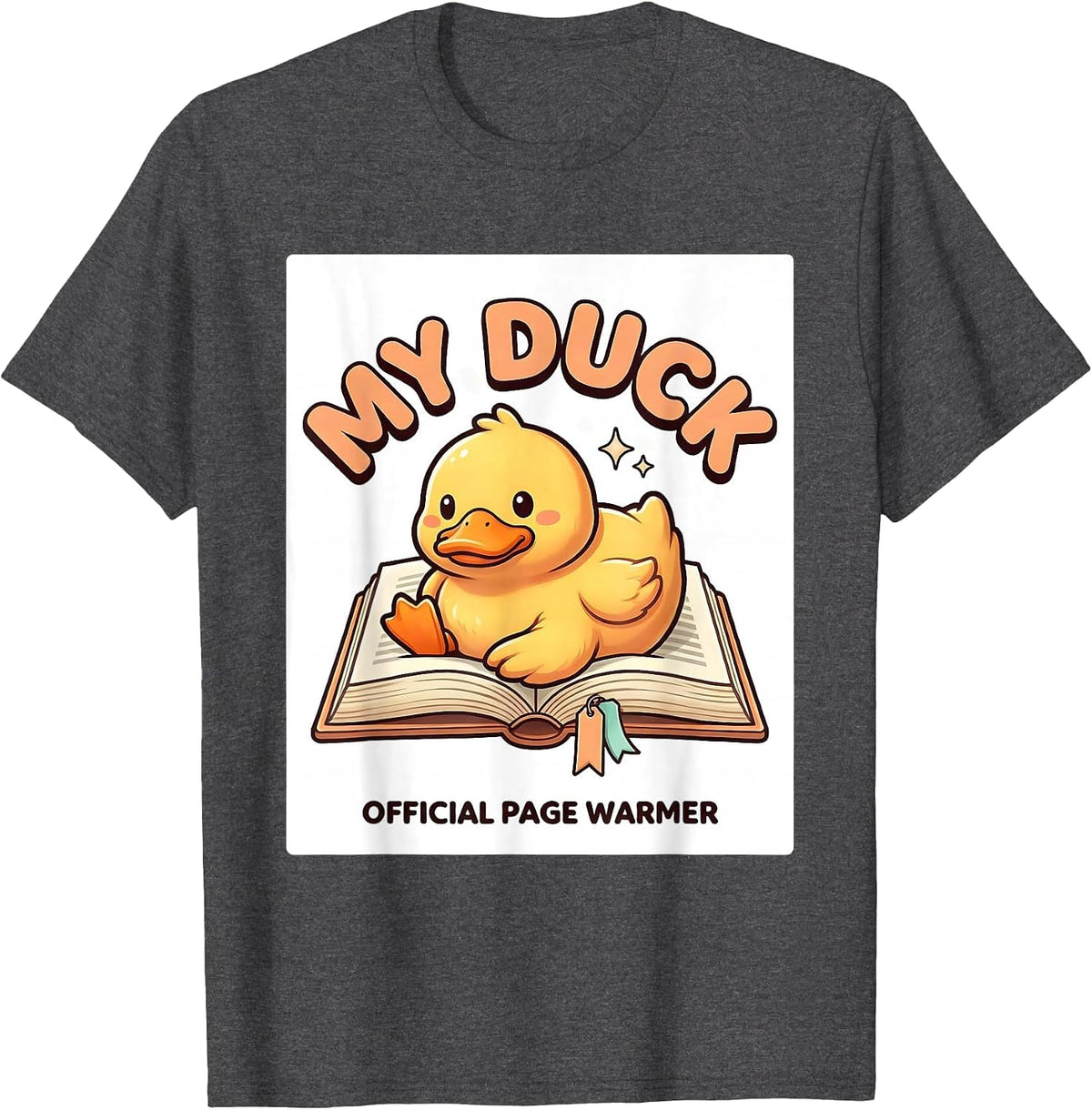 Men's My Duck Official Page Warmer Cute Kawaii Book Lover Gift T-Shirt - Dark Heather Grey