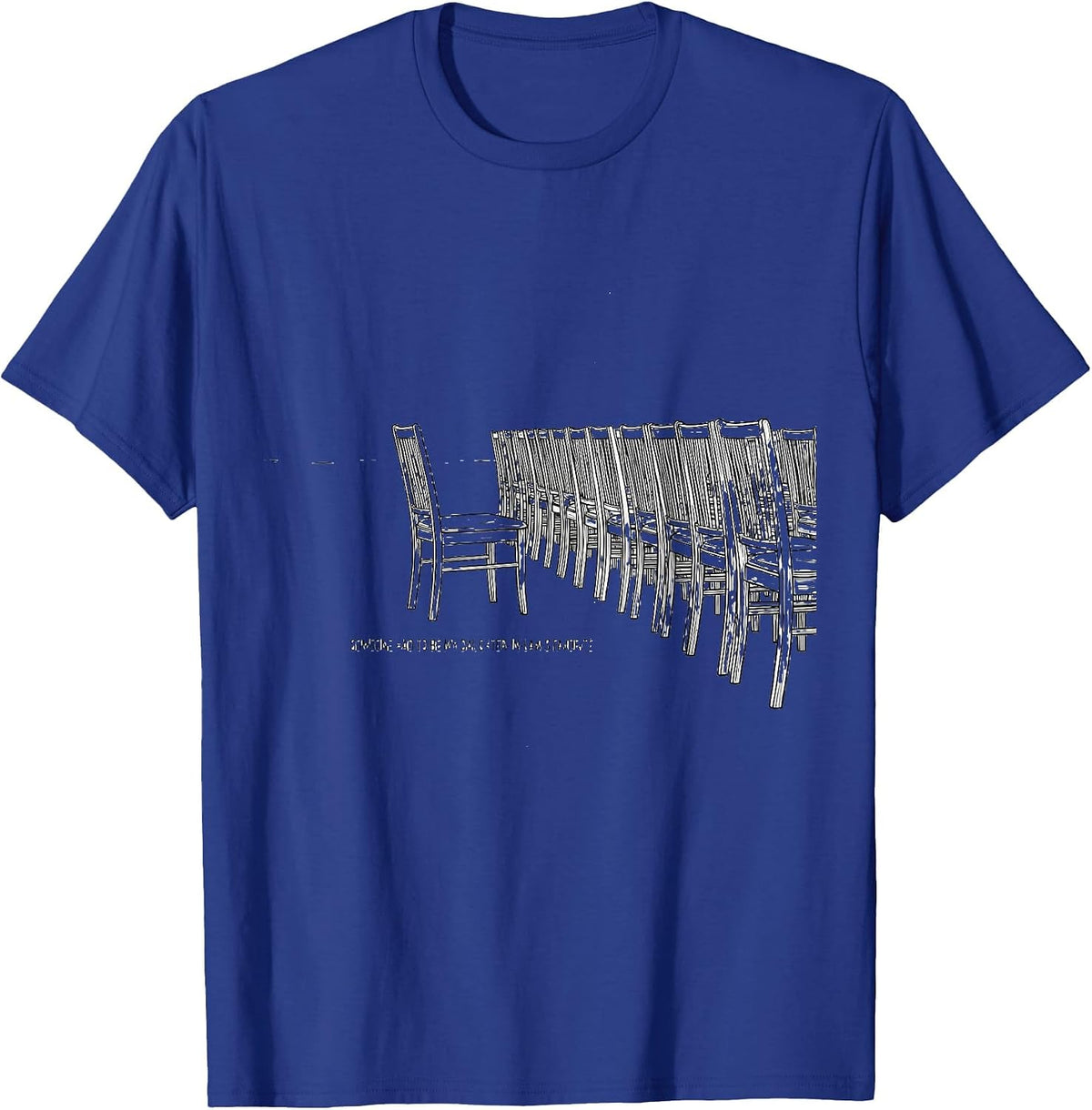 Someone Had To Be My Daughter-In-Law's Favorite Funny T-Shirt - Royal Blue