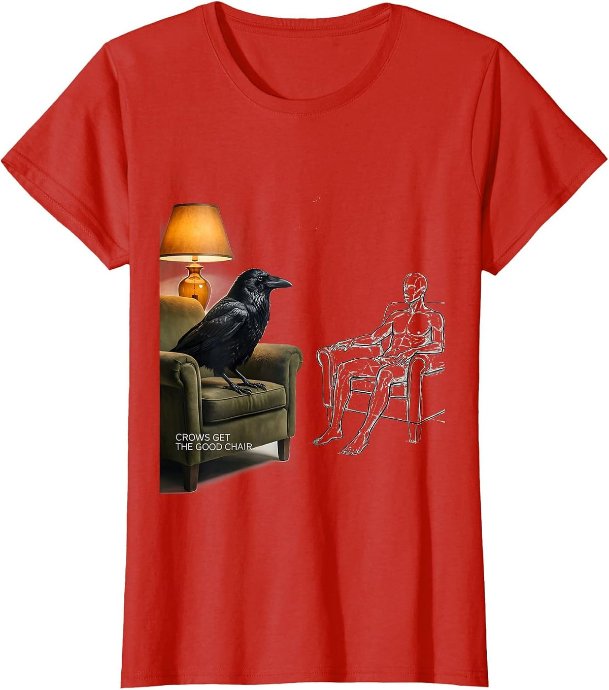 Women's Crows Get The Good Chair Funny Crow Lover Dark Humor Gothic T-Shirt - Red