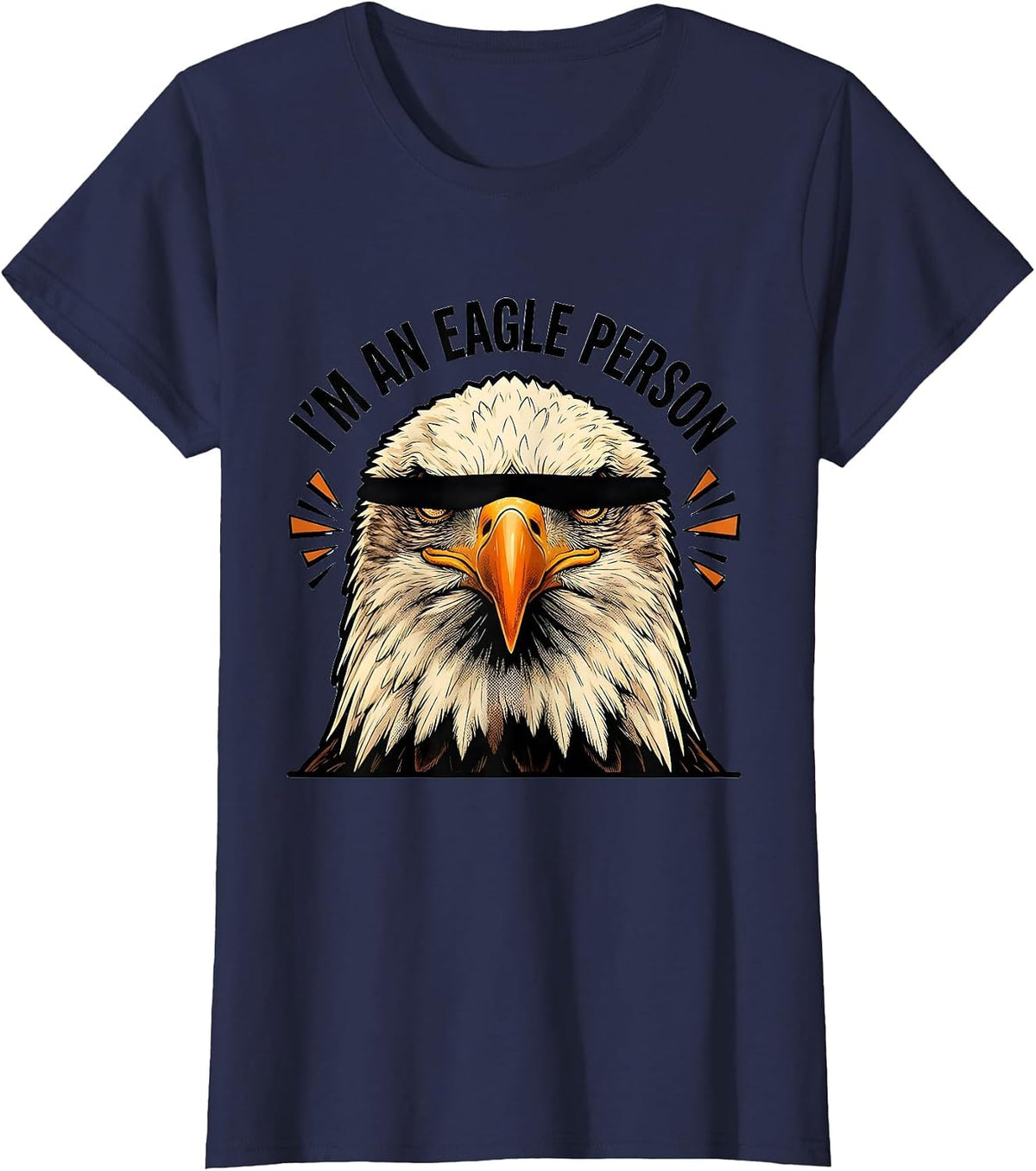 Women's I'm An Eagle Person Comic Book Eagle Mascot Humor T-Shirt - Navy Blue