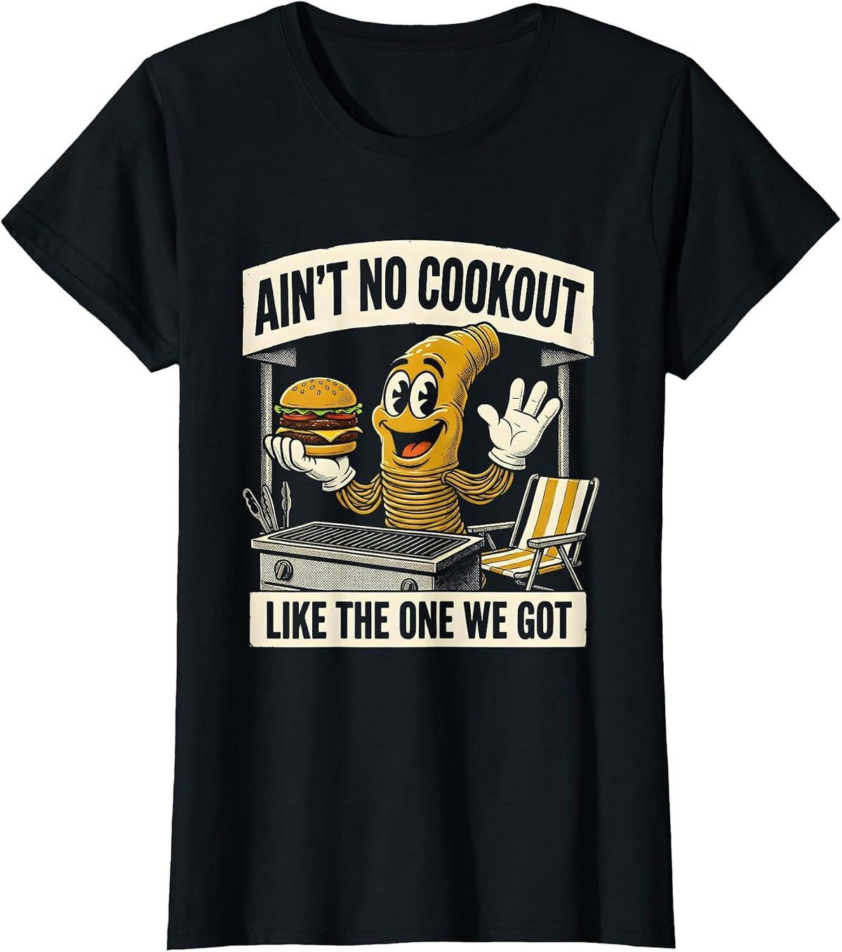 Ain't No Cookout Like The One We Got Family Reunion T-Shirt - Black