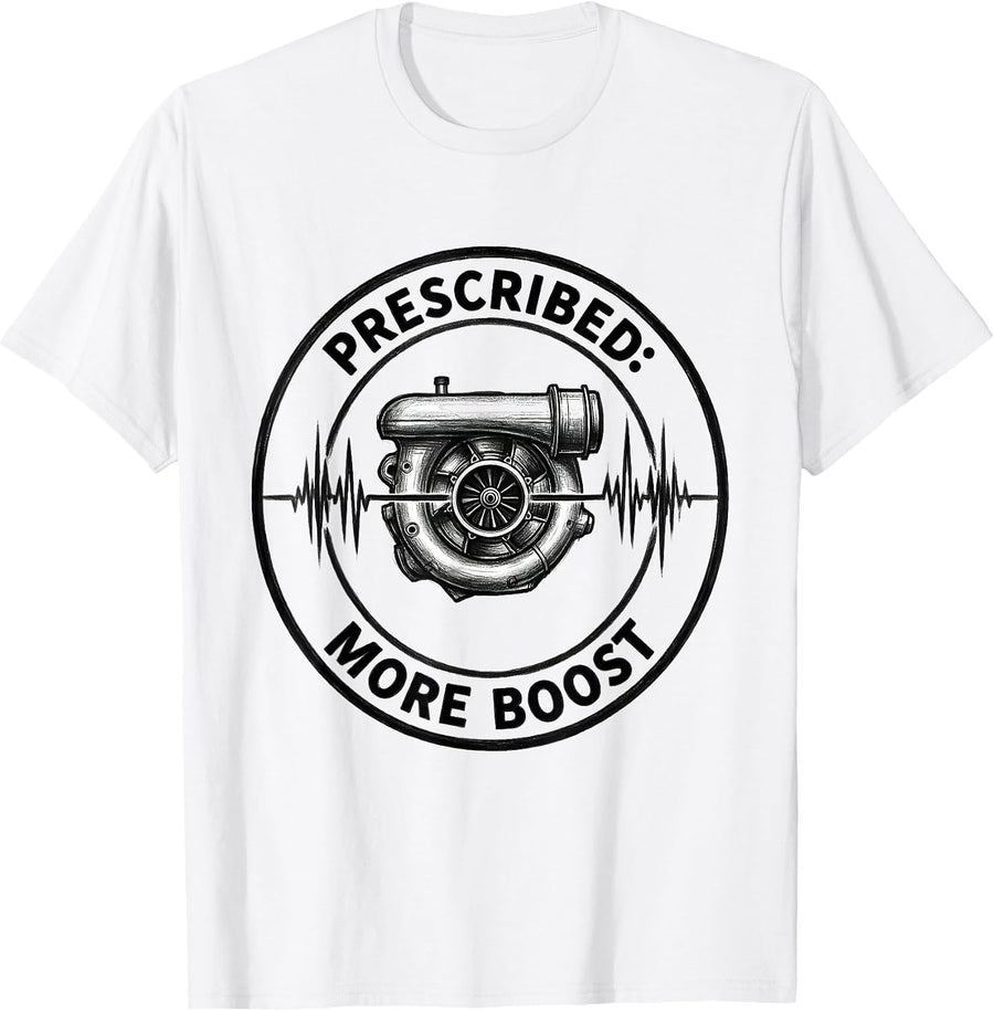 Men's More Boost Monochromatic Auto Enthusiast Humor Car Guy Gift T-Shirt - White