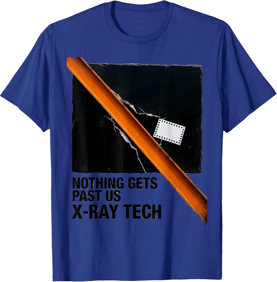 Nothing Gets Past Us X-Ray Tech Radiology Rad Tech T-Shirt - Royal Blue