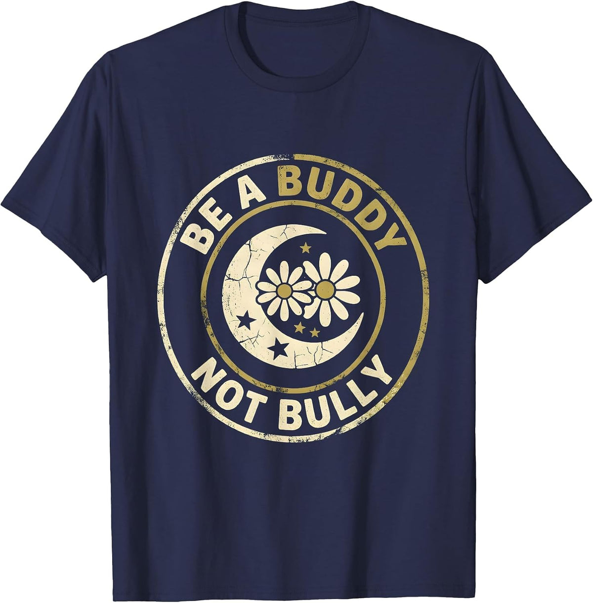 Men's Be a Buddy Not a Bully Anti-Bullying Design T-Shirt - Navy Blue