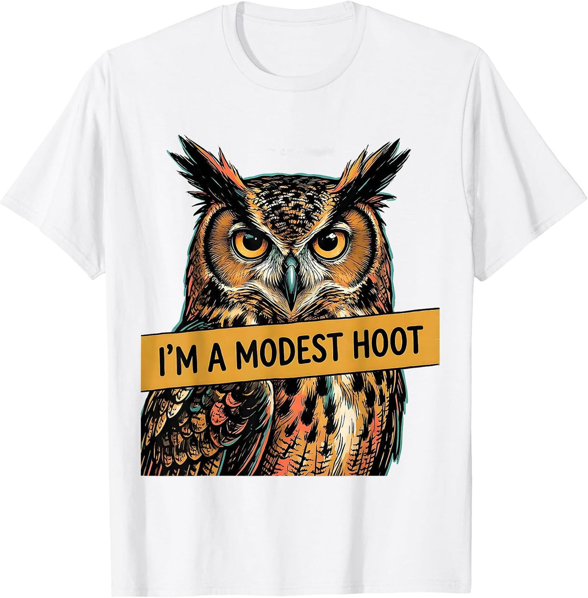 Men's I'm A Modest Hoot Vintage Owl Bird Lover Humor T-Shirt - White