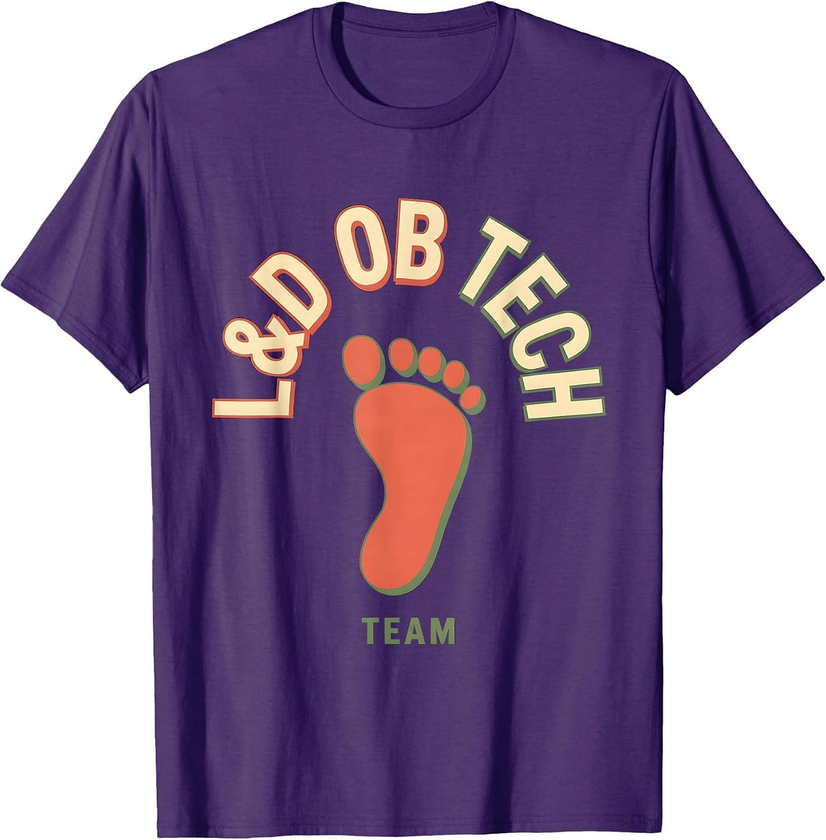 Men's L&D OB Tech Team OB GYN Squad Obstetrician Gynecologist T-Shirt - Purple