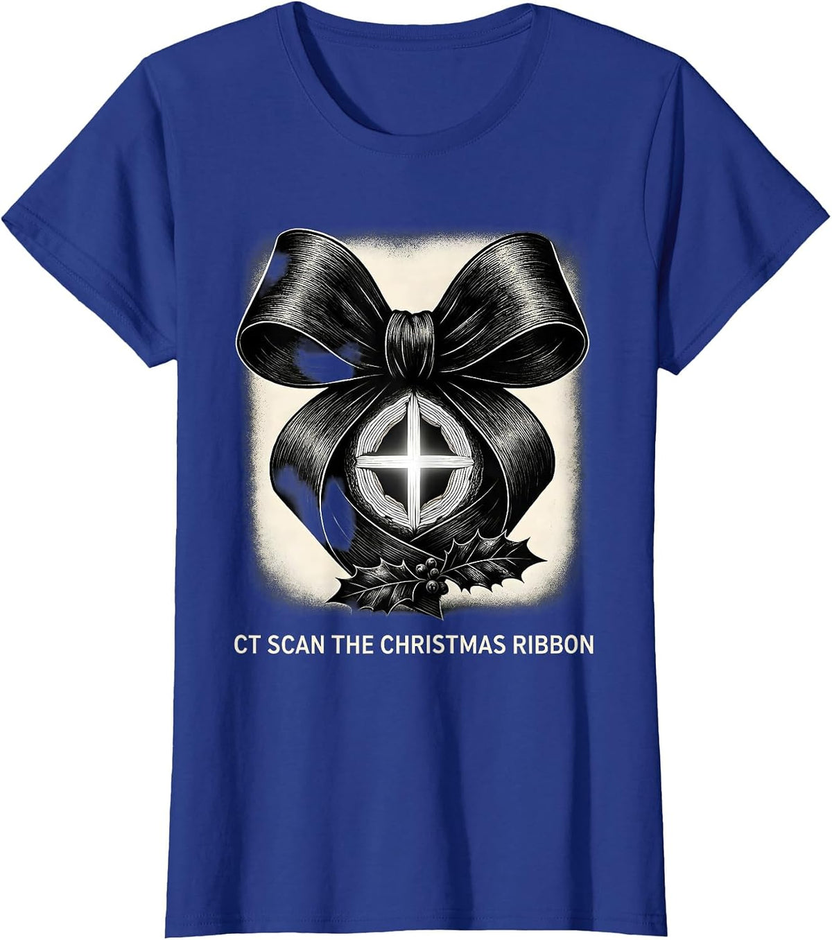 Women's CT Scan The Christmas Ribbon Funny Radiology Tech Humor T-Shirt - Royal Blue
