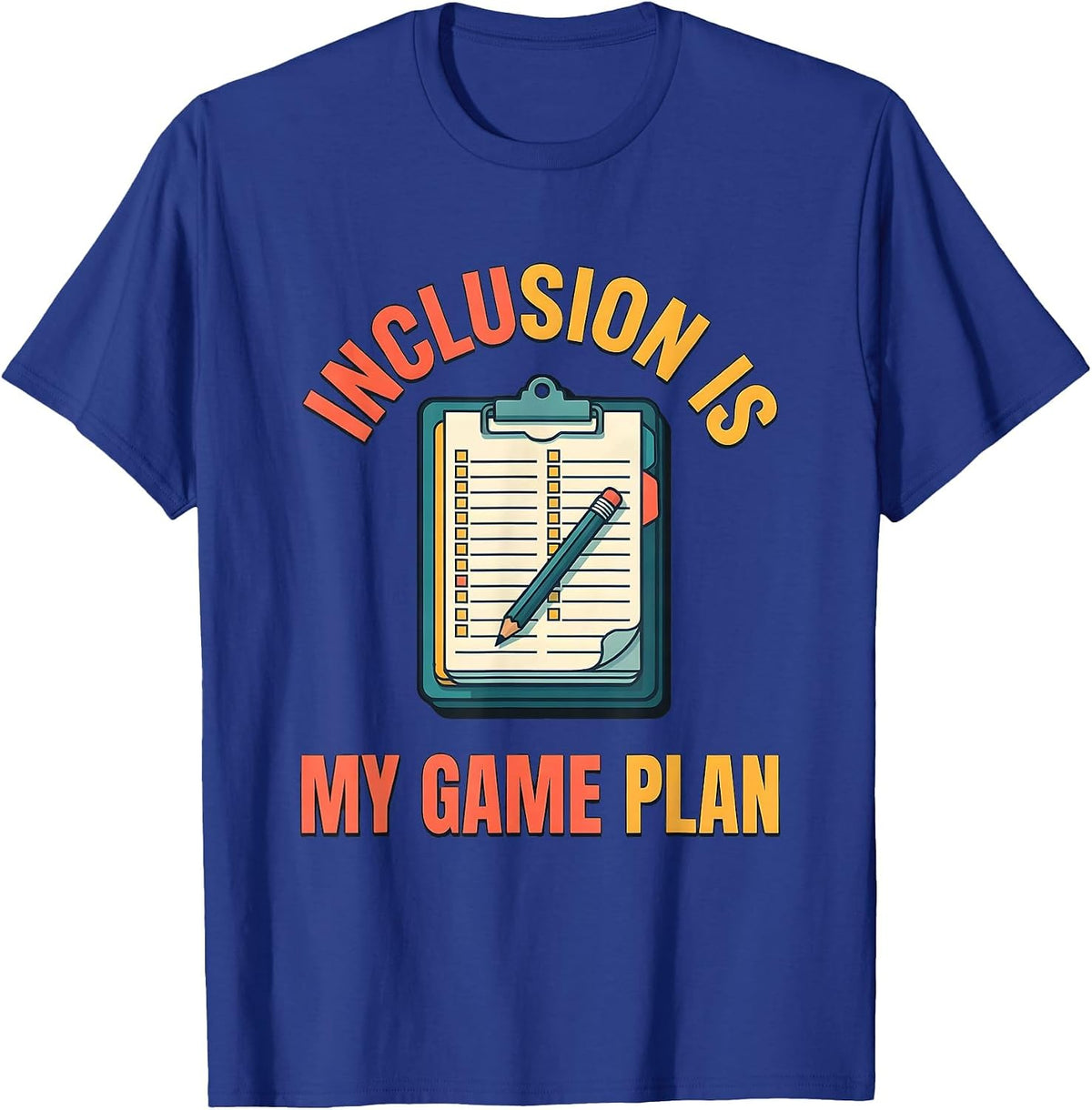 Men's Inclusion Is My Game Plan Inspirational Special Education T-Shirt - Royal Blue