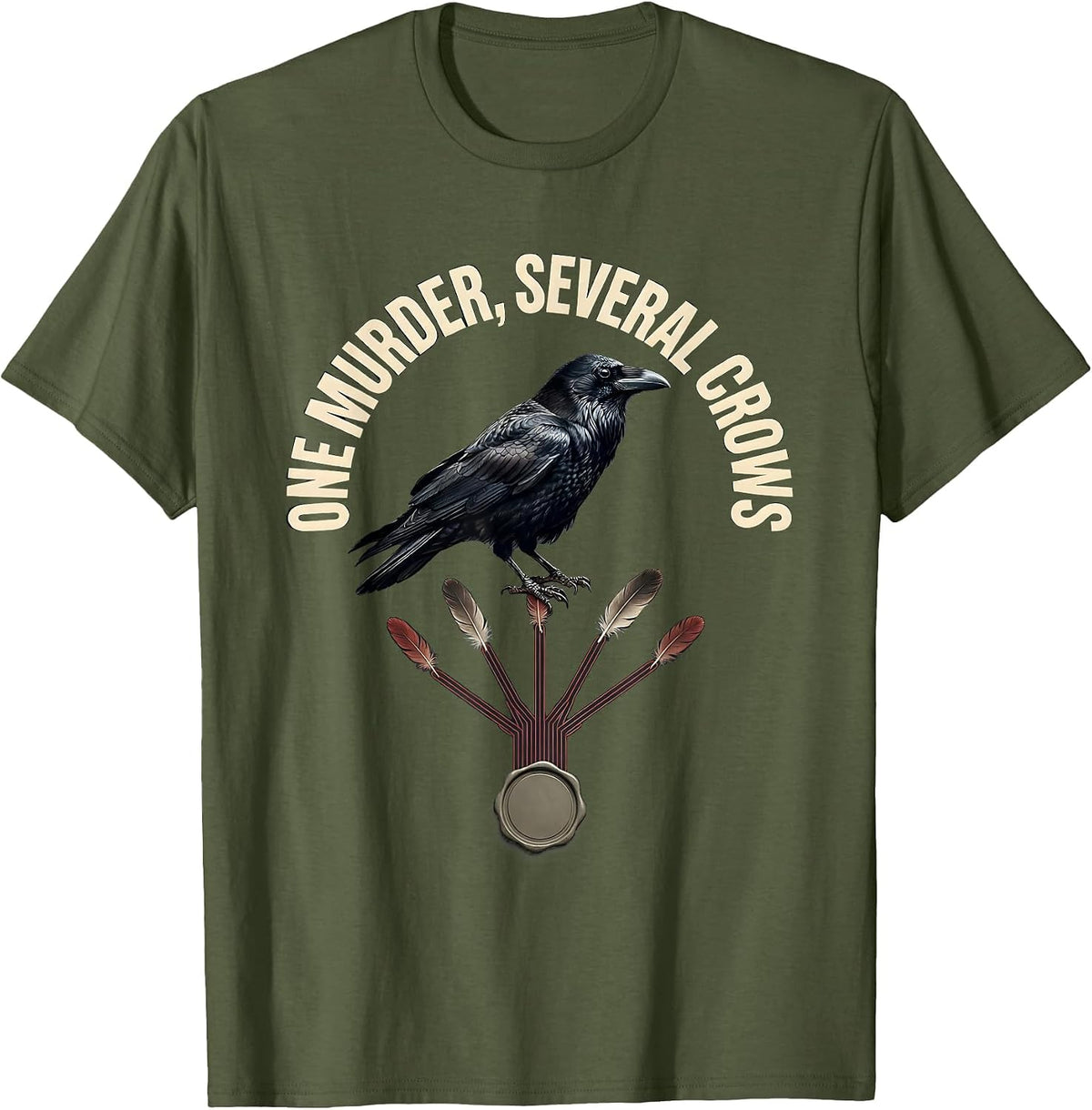One Murder Several Crows Dark Humor Gothic Crow Lover Gift T-Shirt - Olive Green