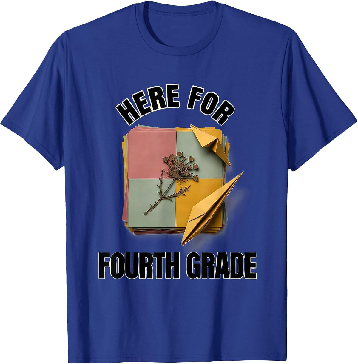 Men's Here For Fourth Grade Paper Cutout Wildflower Back To School T-Shirt - Royal Blue