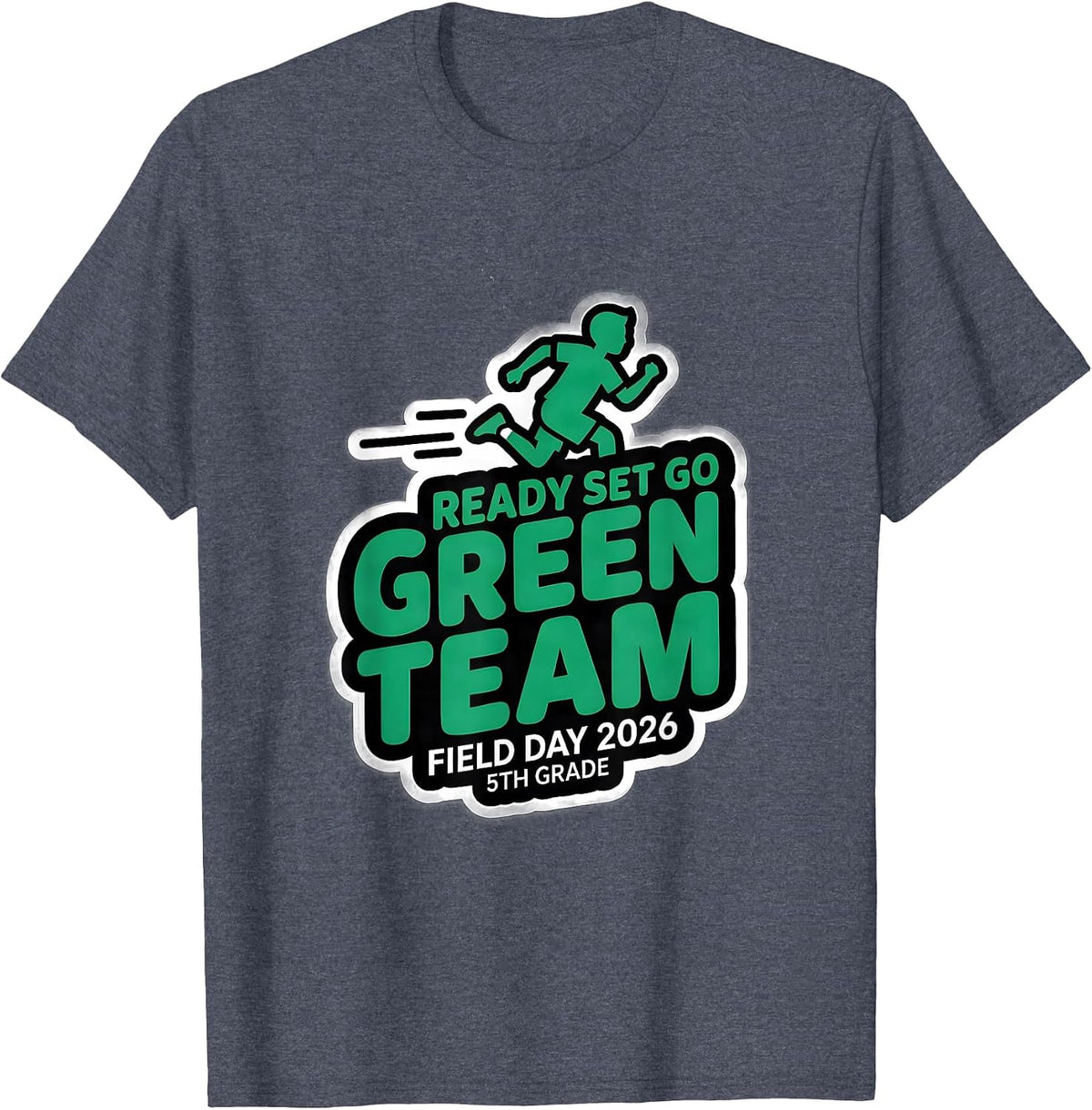 GREEN TEAM READY SET GO FIELD DAY 2026 5TH GRADE Kids T-Shirt - Heather Blue
