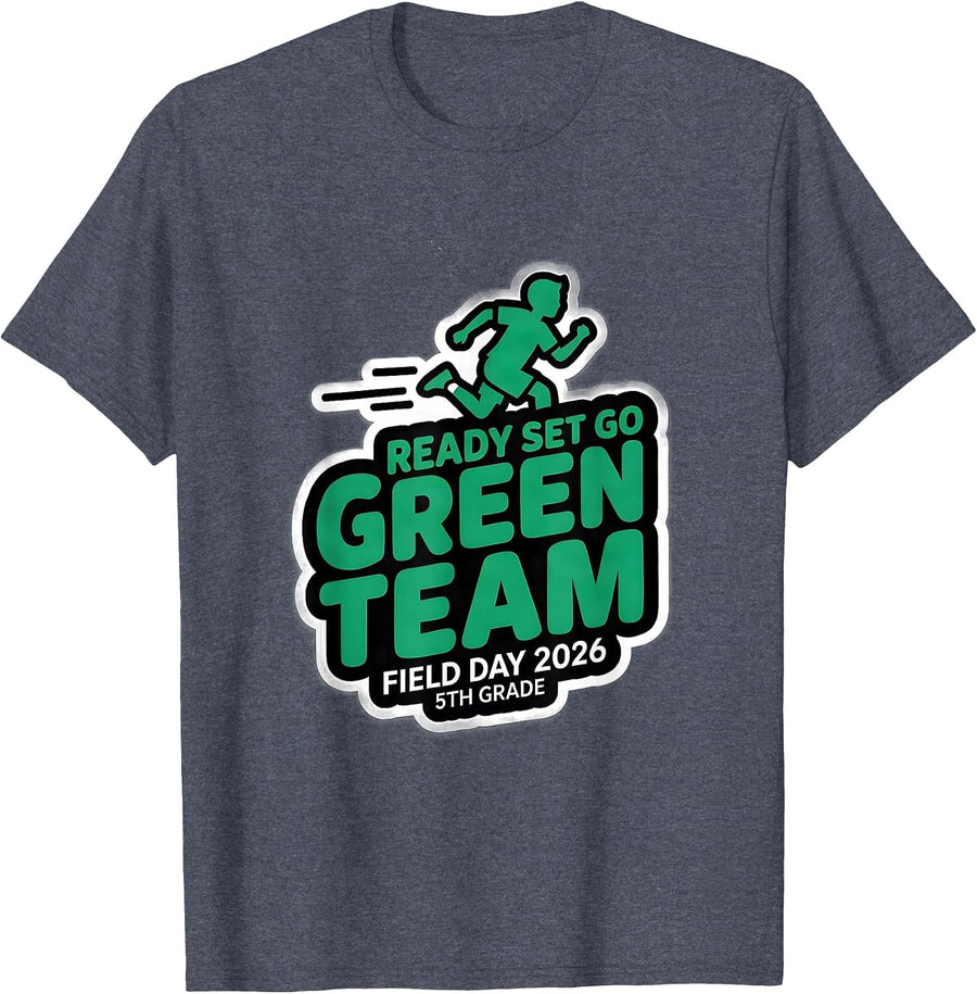GREEN TEAM READY SET GO FIELD DAY 2026 5TH GRADE Kids T-Shirt - Heather Blue