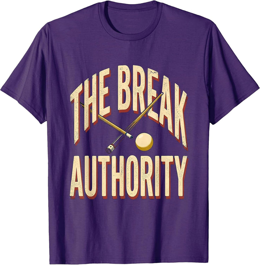 Men's The Break Authority Vintage Funny Pool Player Billiard Gift T-Shirt - Purple