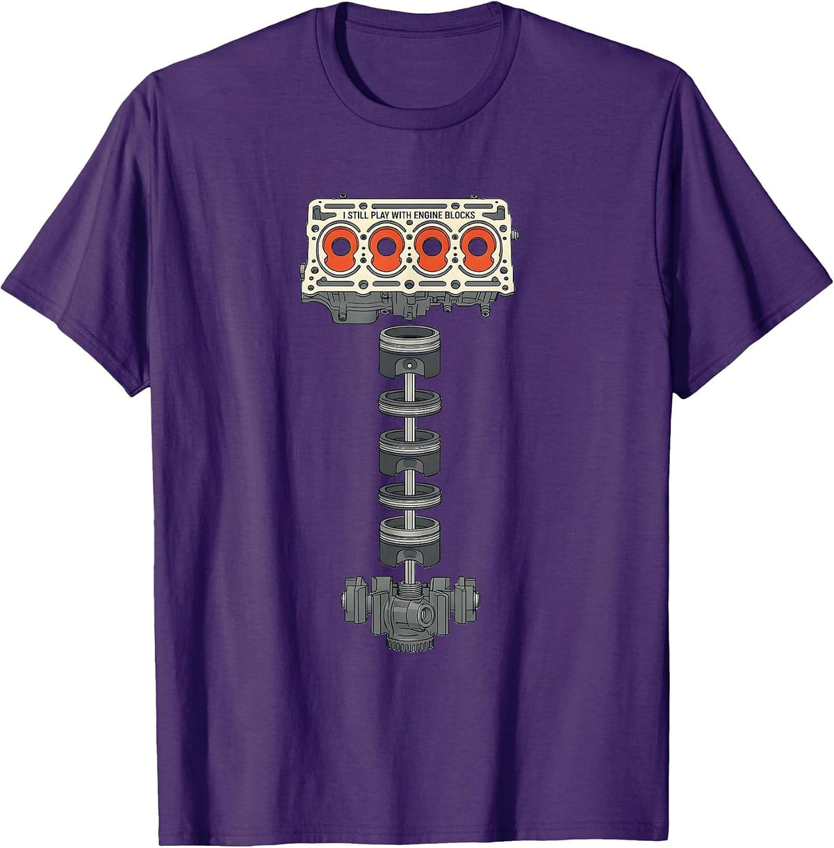 I Still Play With Engine Blocks Funny Mechanic Car Engine T-Shirt - Purple