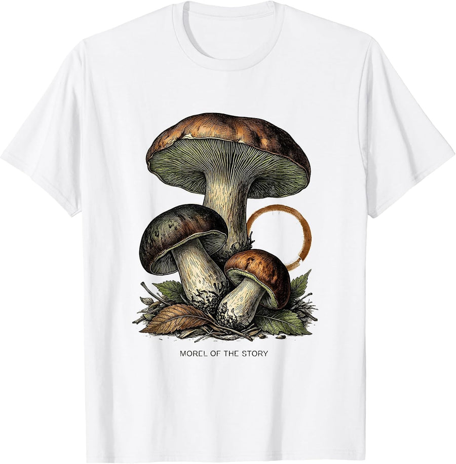 Men's Morel Of The Story Funny Morel Hunting Forager Gift T-Shirt - White
